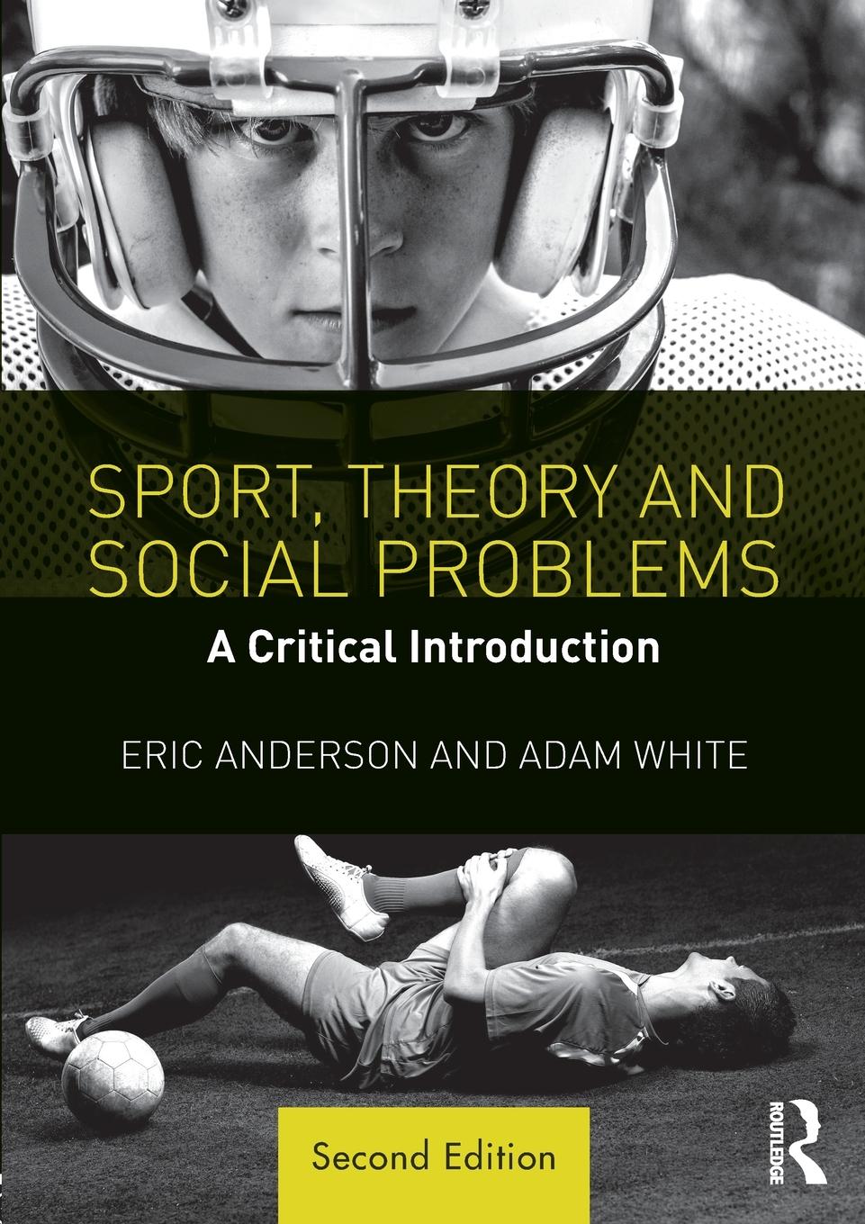 Sport, Theory and Social Problems