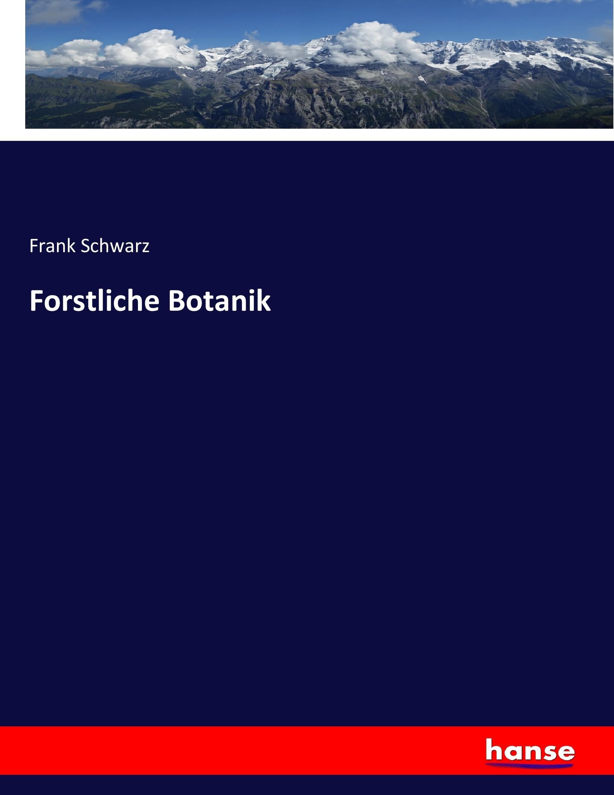 Forstliche Botanik