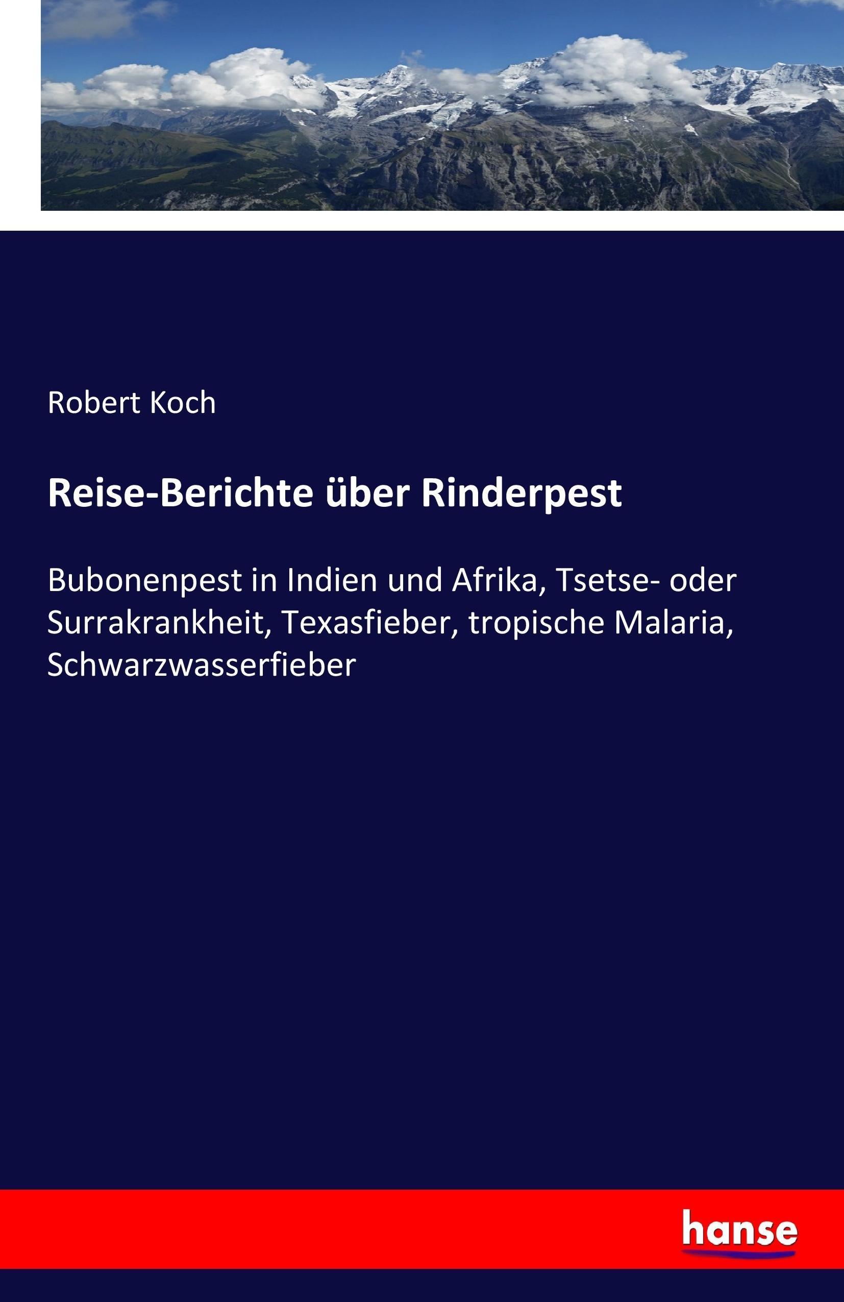 Reise-Berichte über Rinderpest