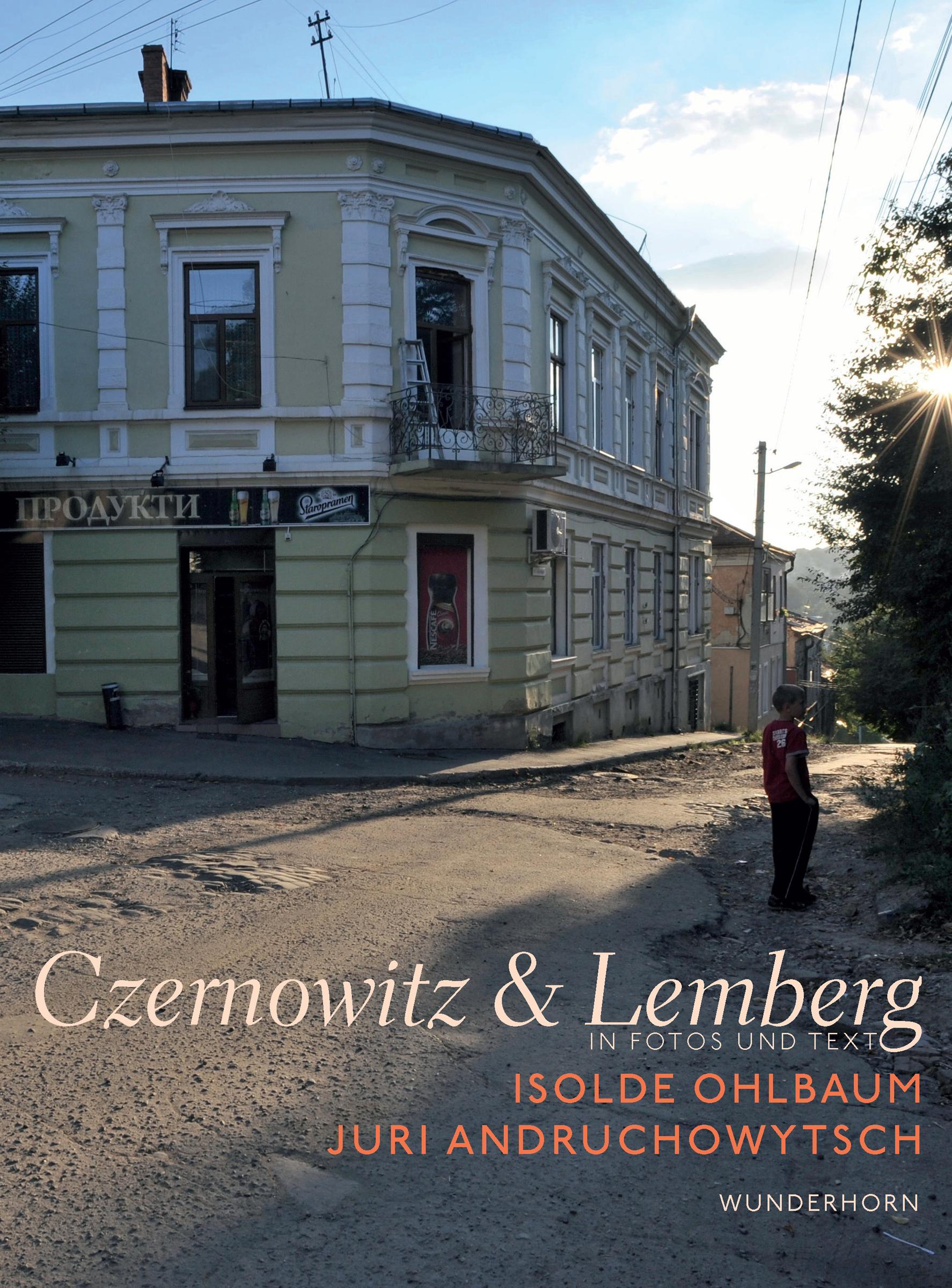 Czernowitz & Lemberg