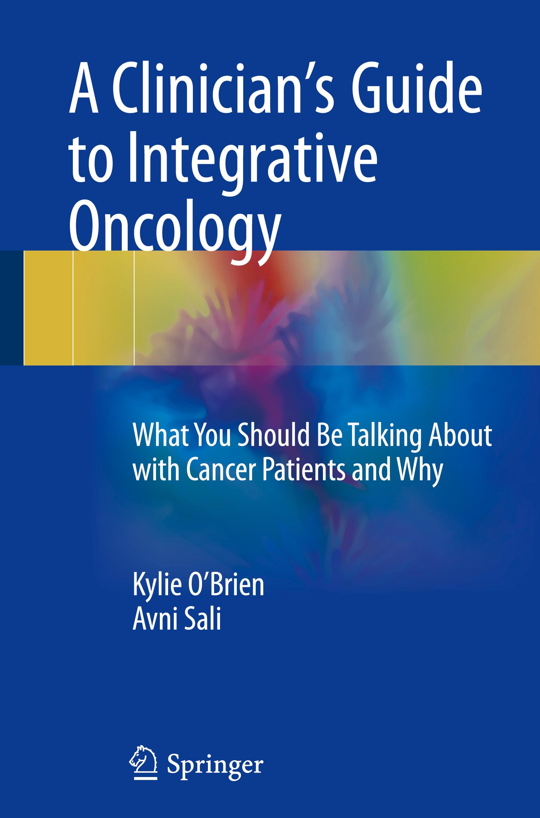 A Clinician's Guide to Integrative Oncology