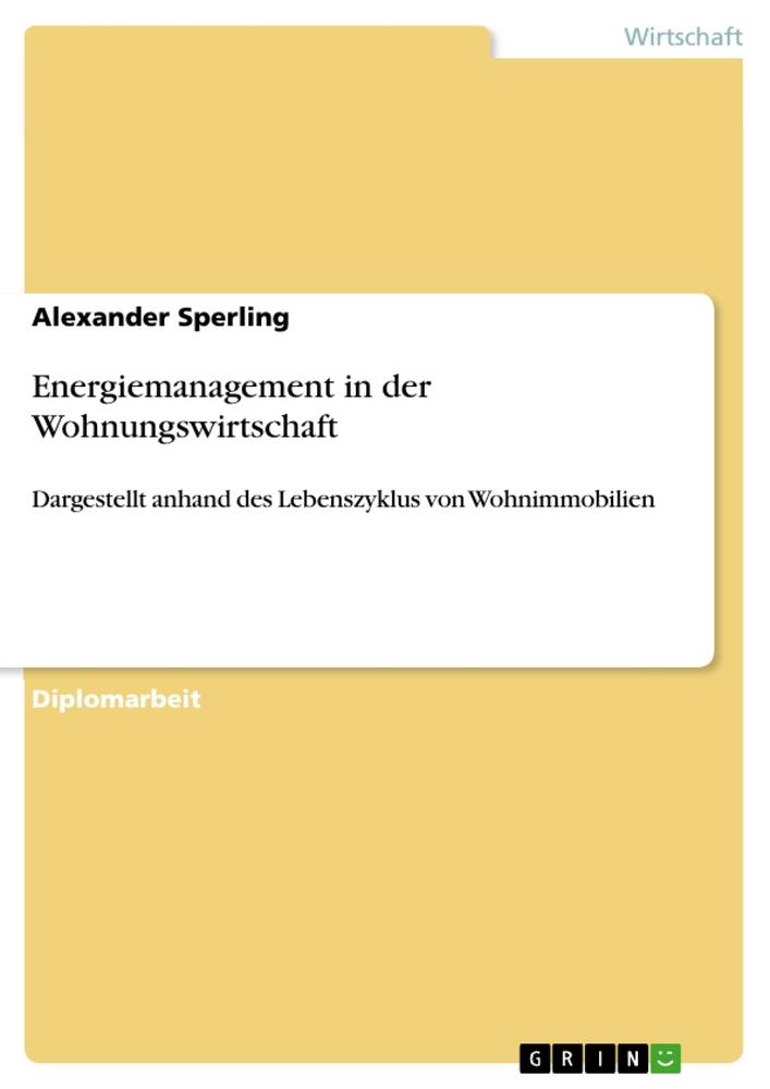 Energiemanagement in der Wohnungswirtschaft