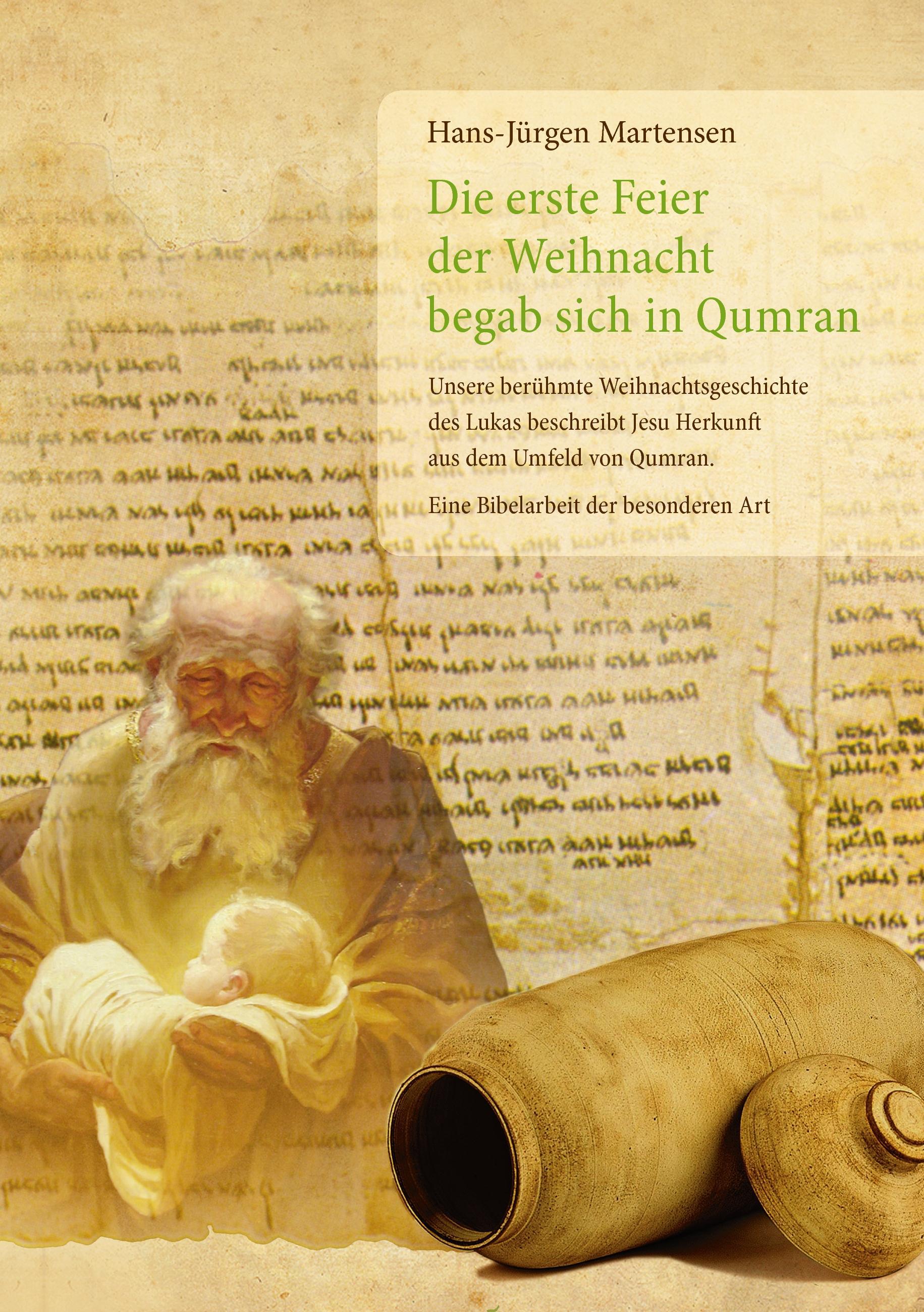 Die erste Feier der Weihnacht begab sich in Qumran