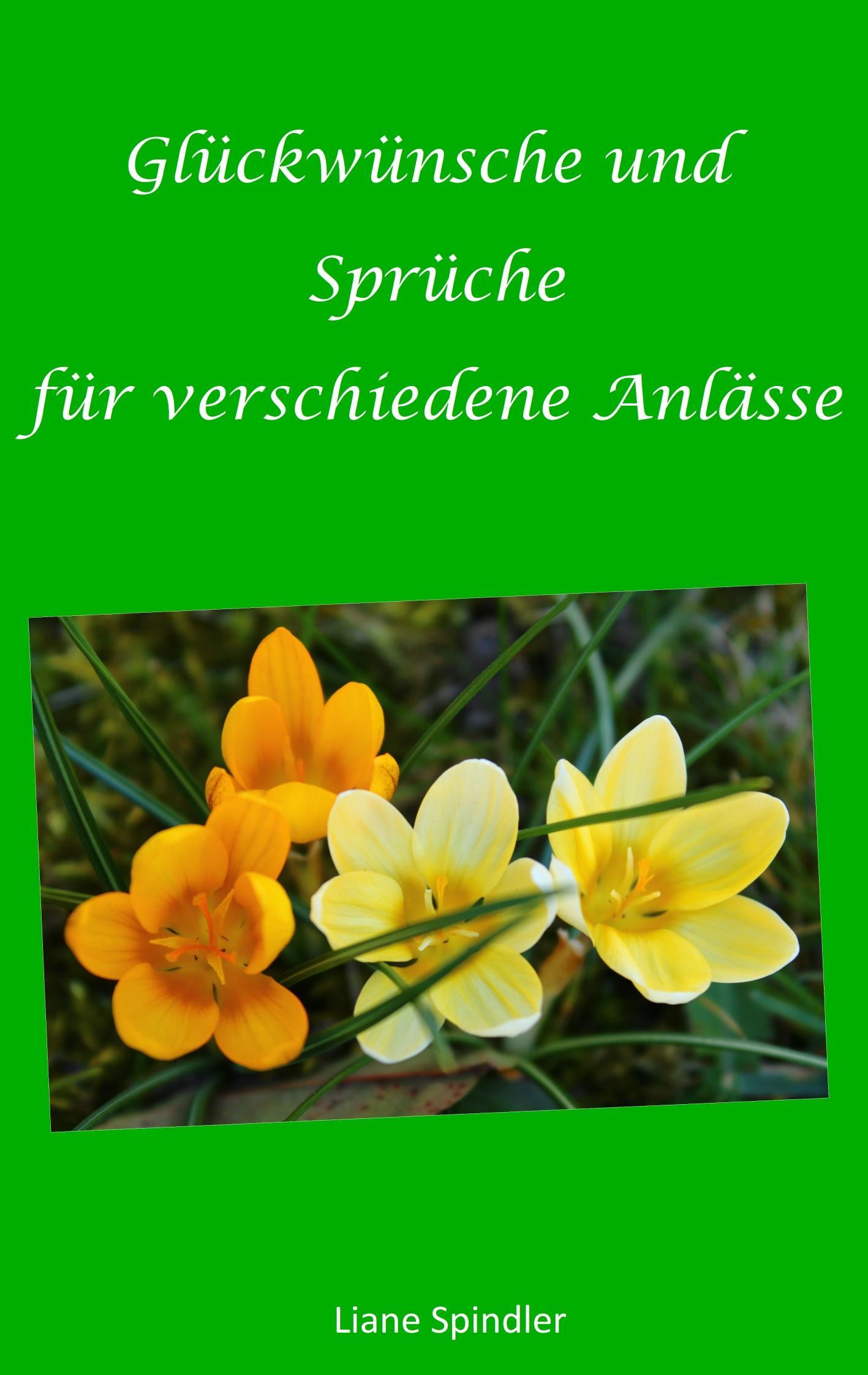 Glückwünsche und Sprüche für verschiedene Anlässe