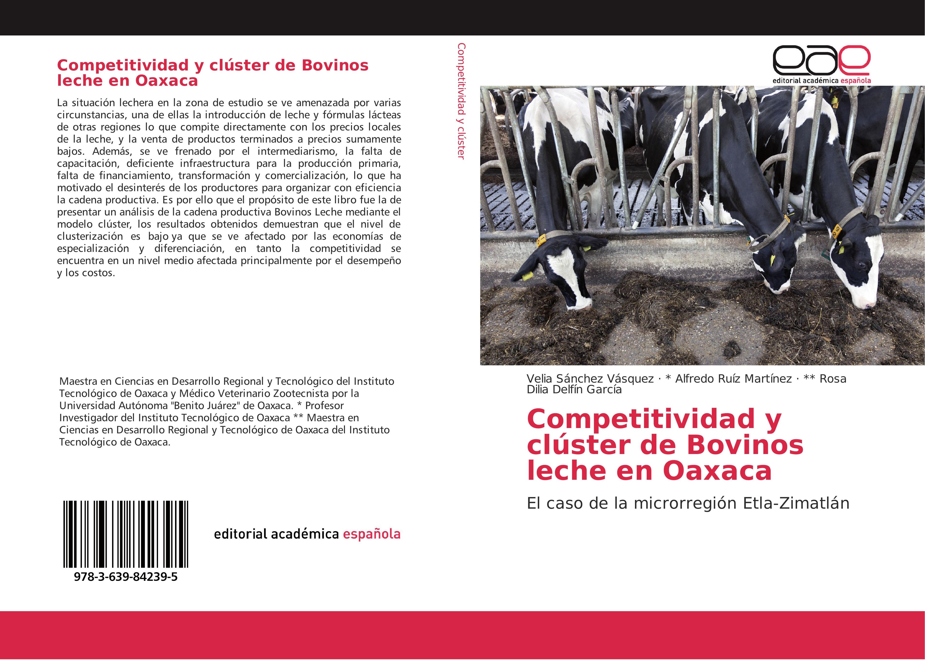 Competitividad y clúster de Bovinos leche en Oaxaca