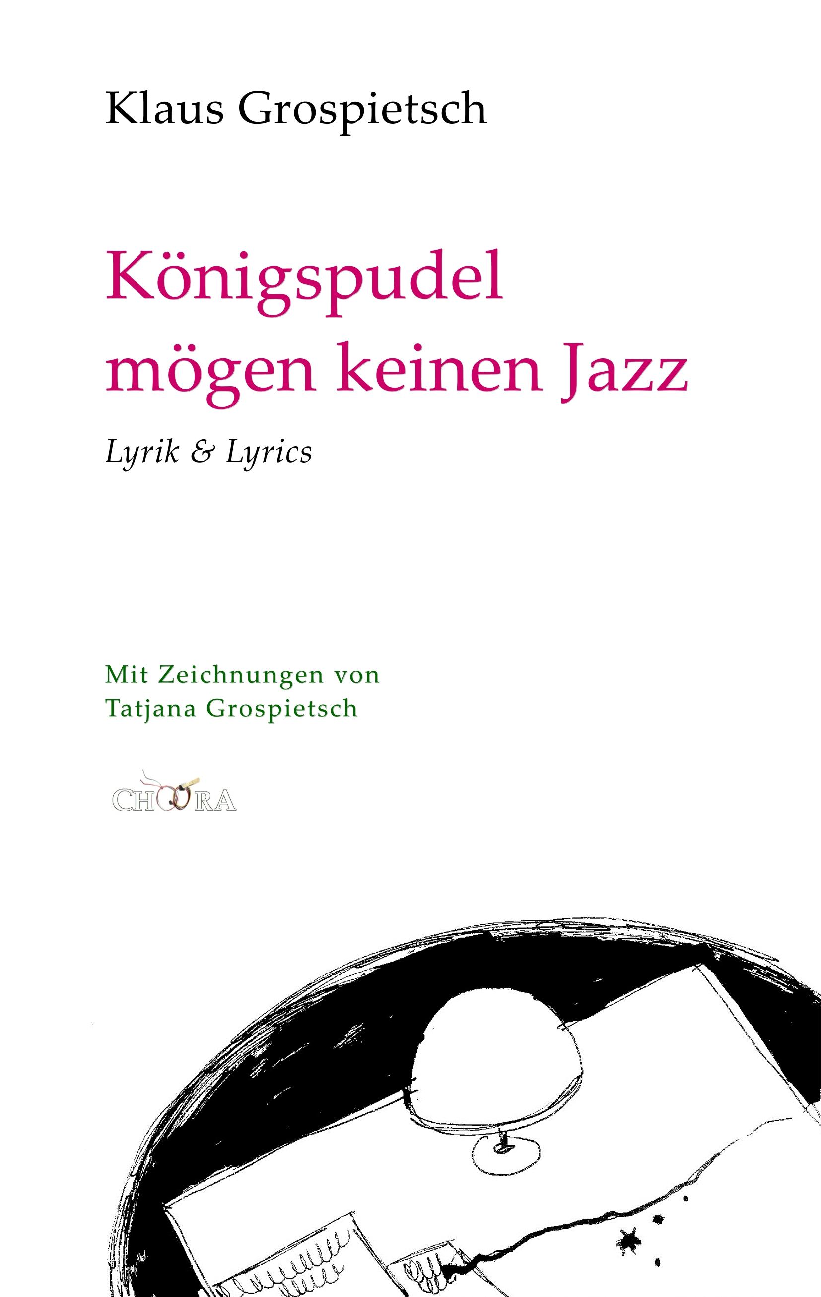 Königspudel mögen keinen Jazz