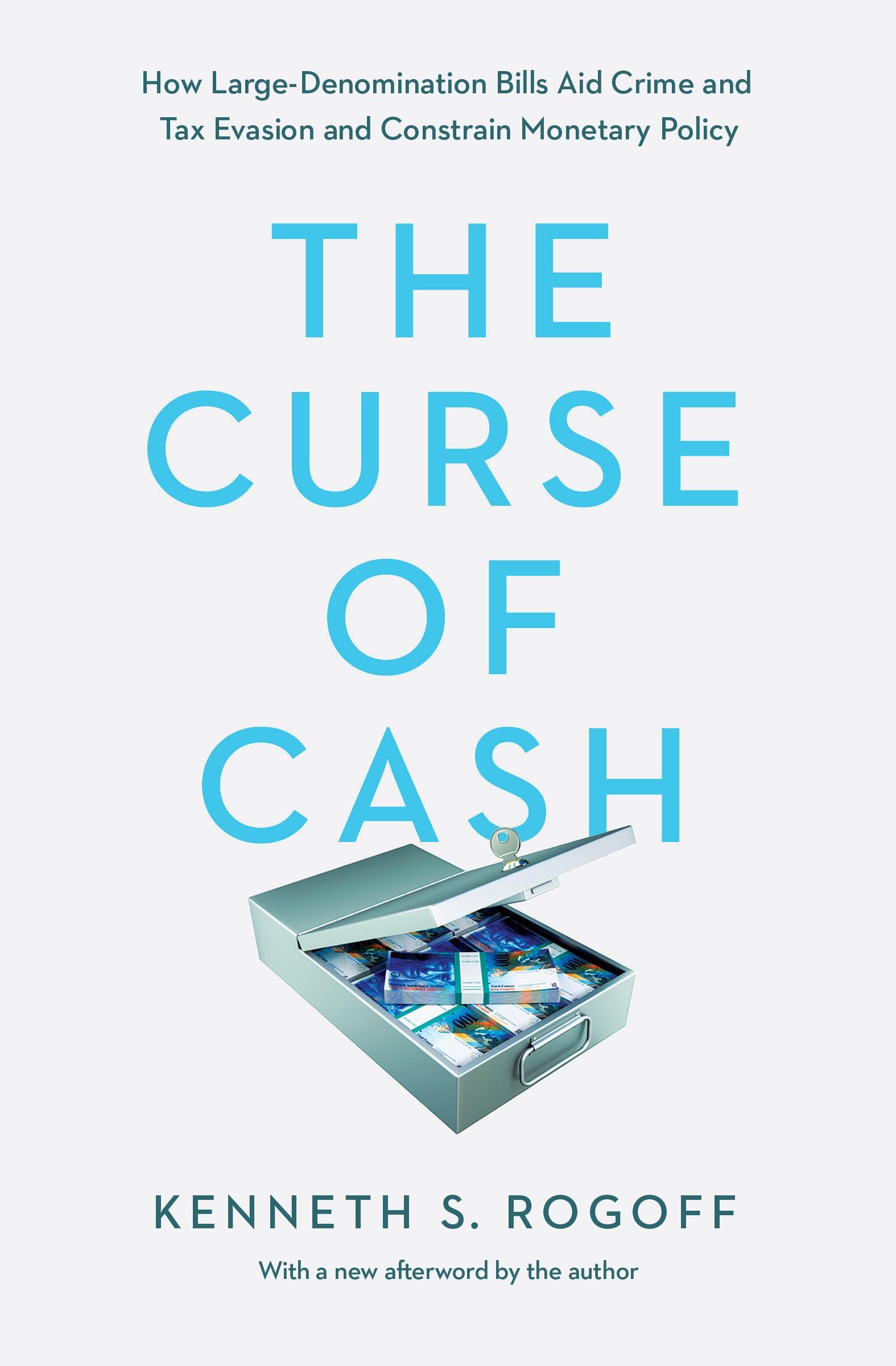 The Curse of Cash