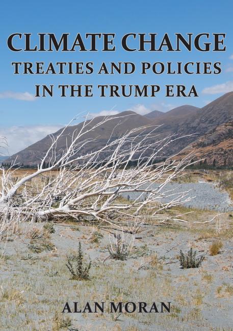 Climate Change: Treaties and Policies in the Trump era