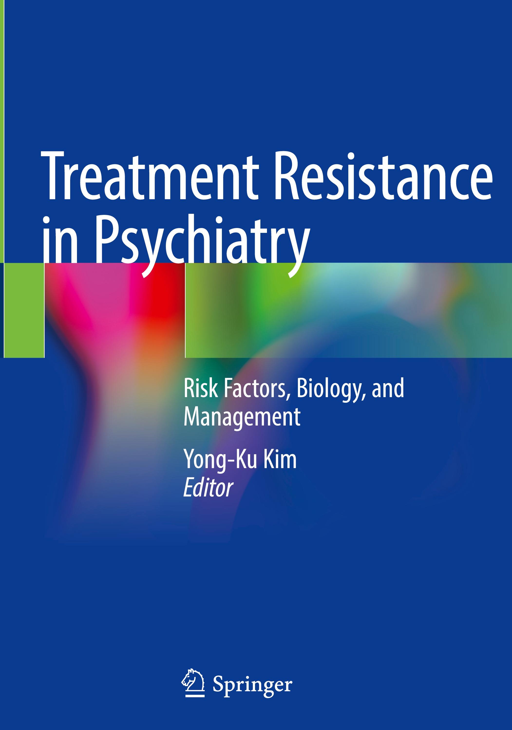 Treatment Resistance in Psychiatry