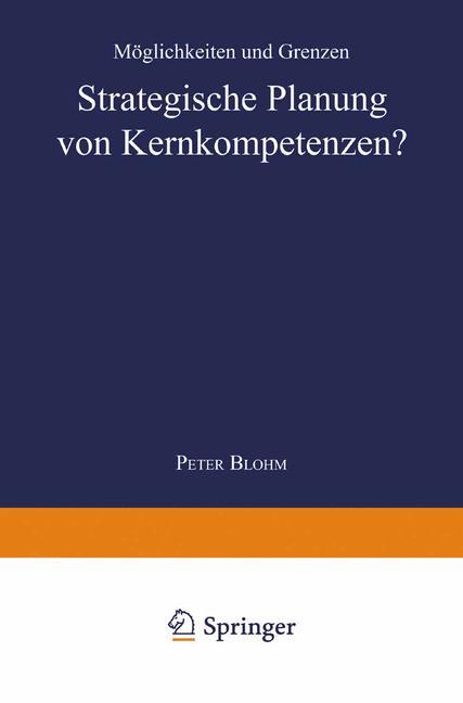 Strategische Planung von Kernkompetenzen?