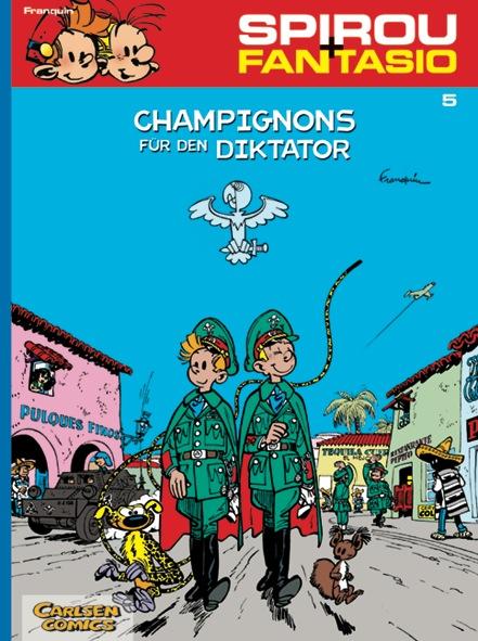 Spirou und Fantasio 05. Champignons für den Diktator