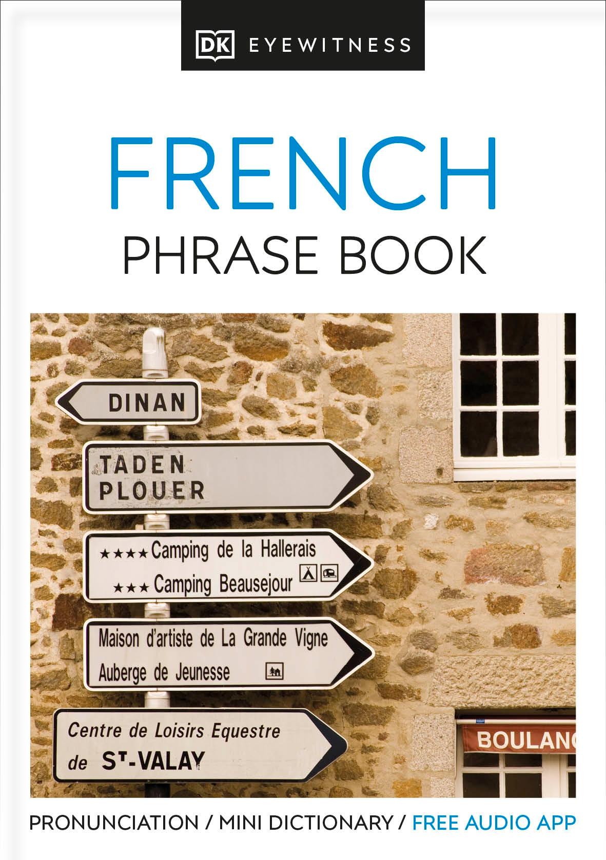 Eyewitness Travel Phrase Book French