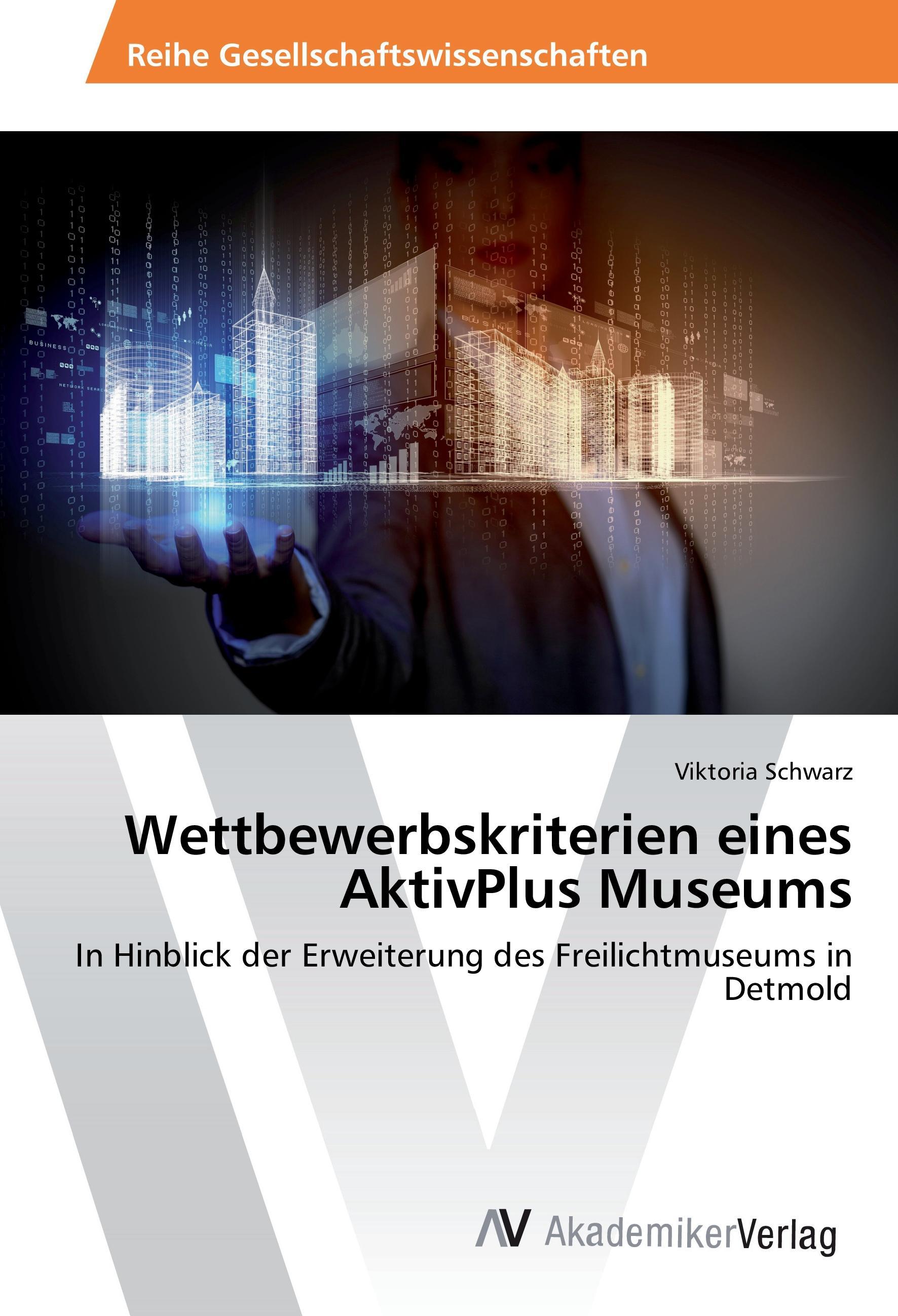 Wettbewerbskriterien eines AktivPlus Museums