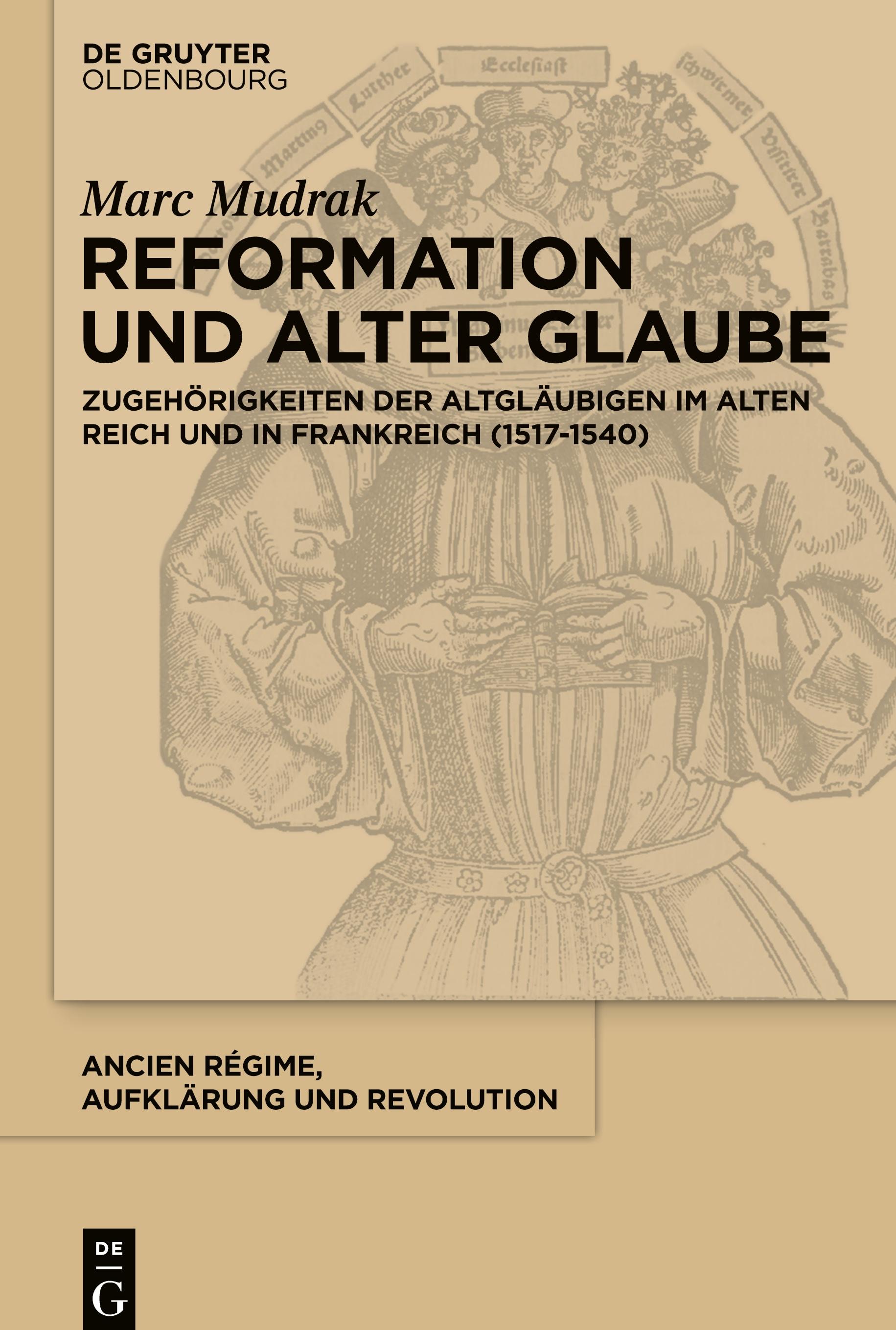 Reformation und alter Glaube