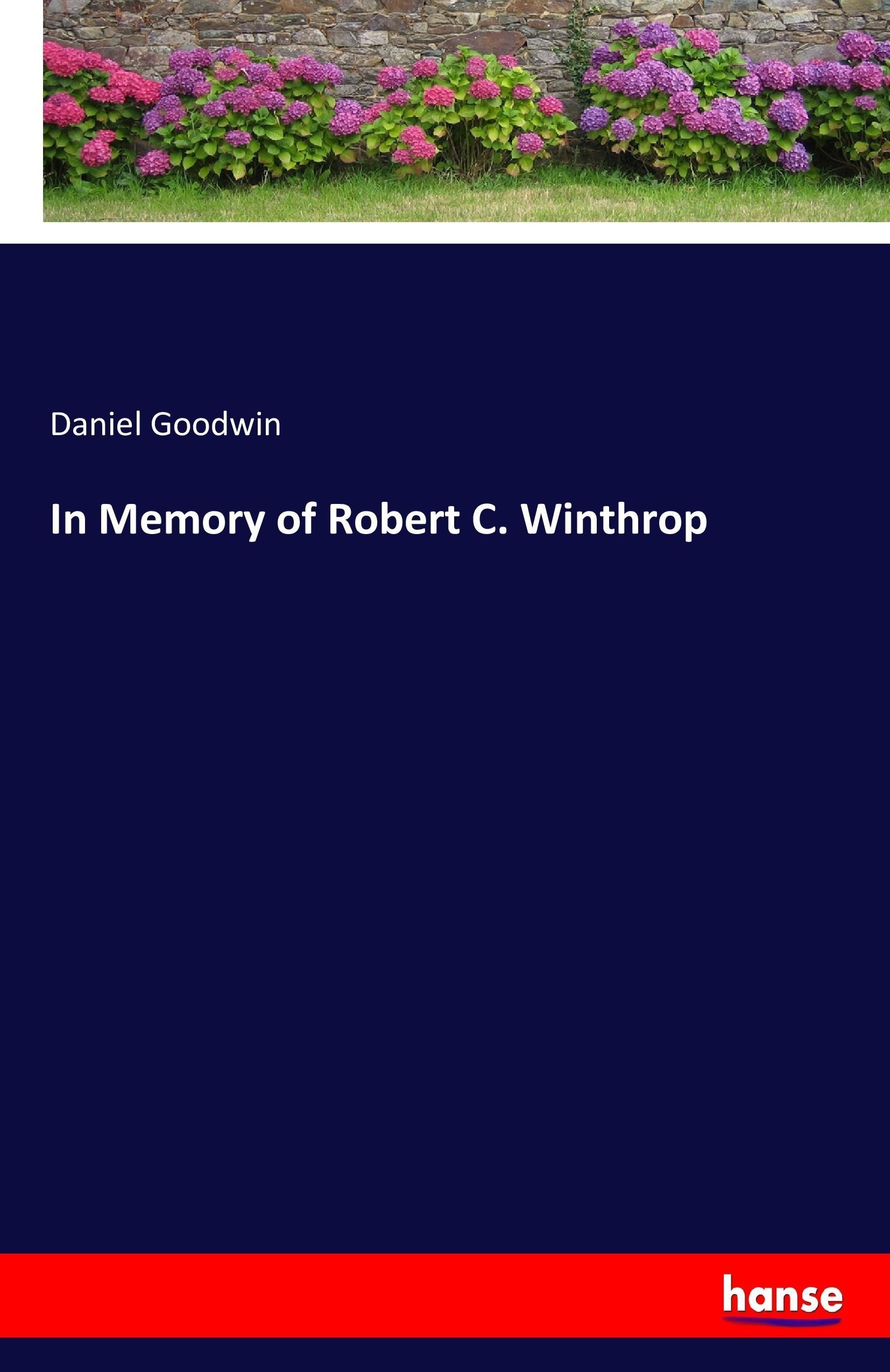 In Memory of Robert C. Winthrop