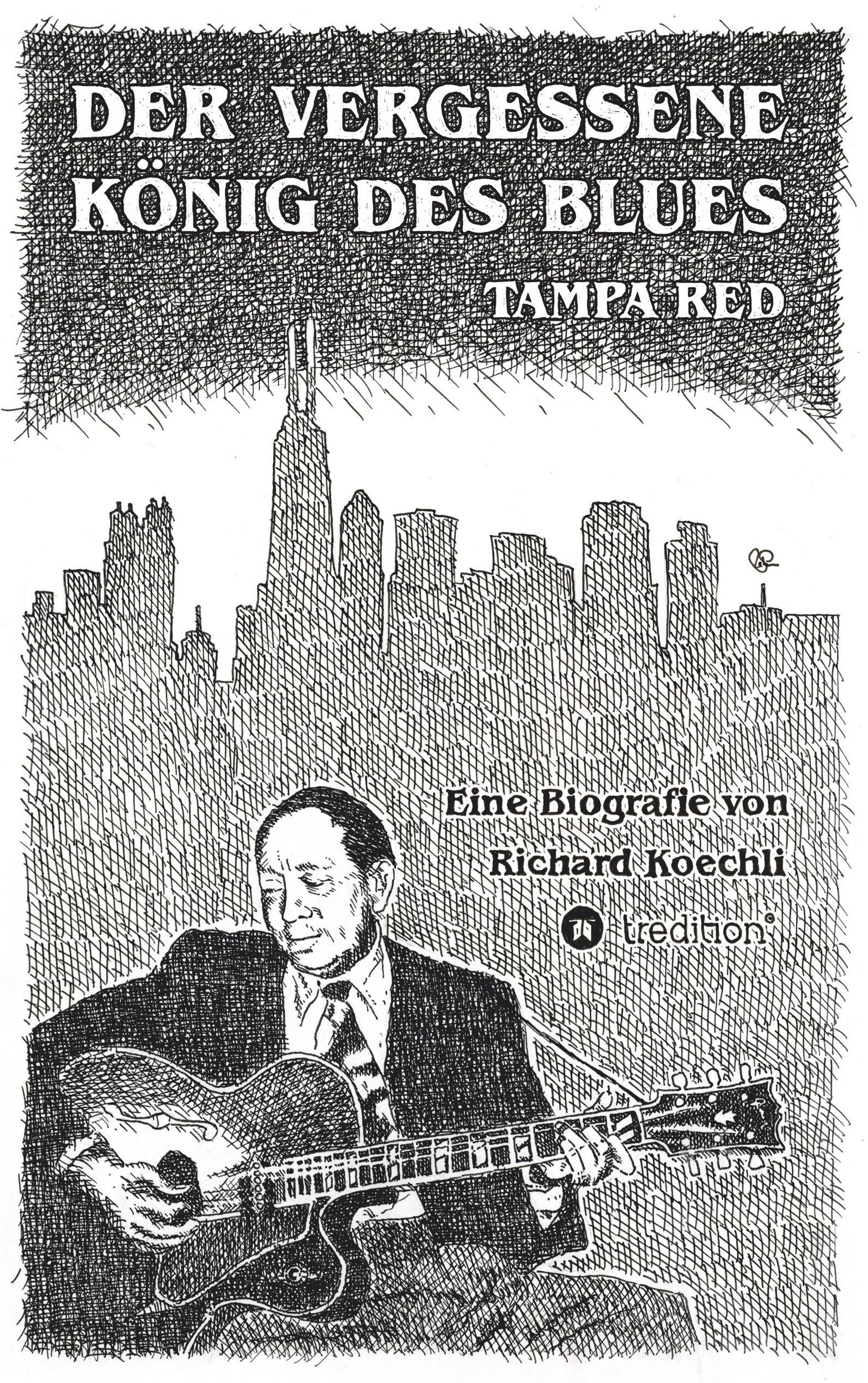 Der vergessene König des Blues ¿ Tampa Red