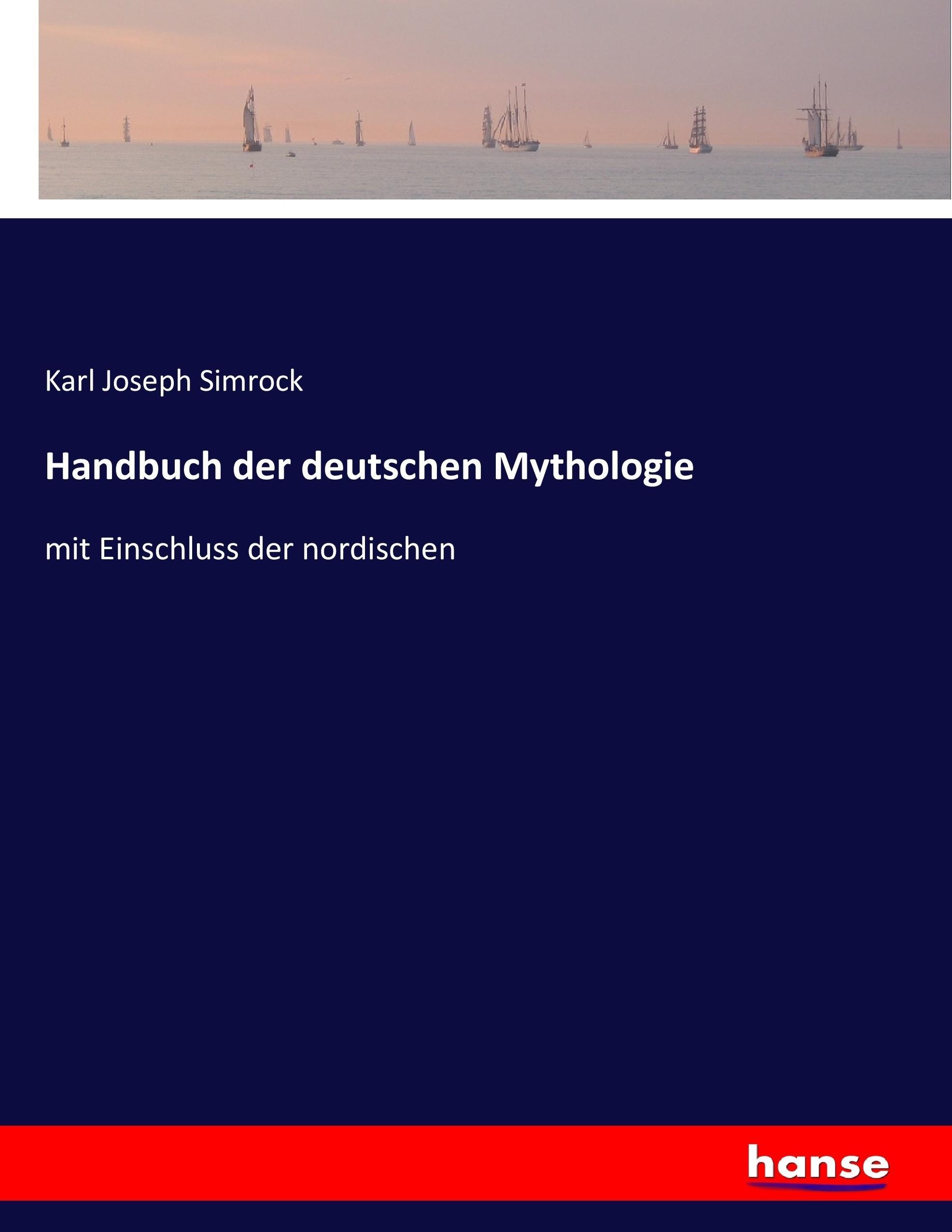 Handbuch der deutschen Mythologie