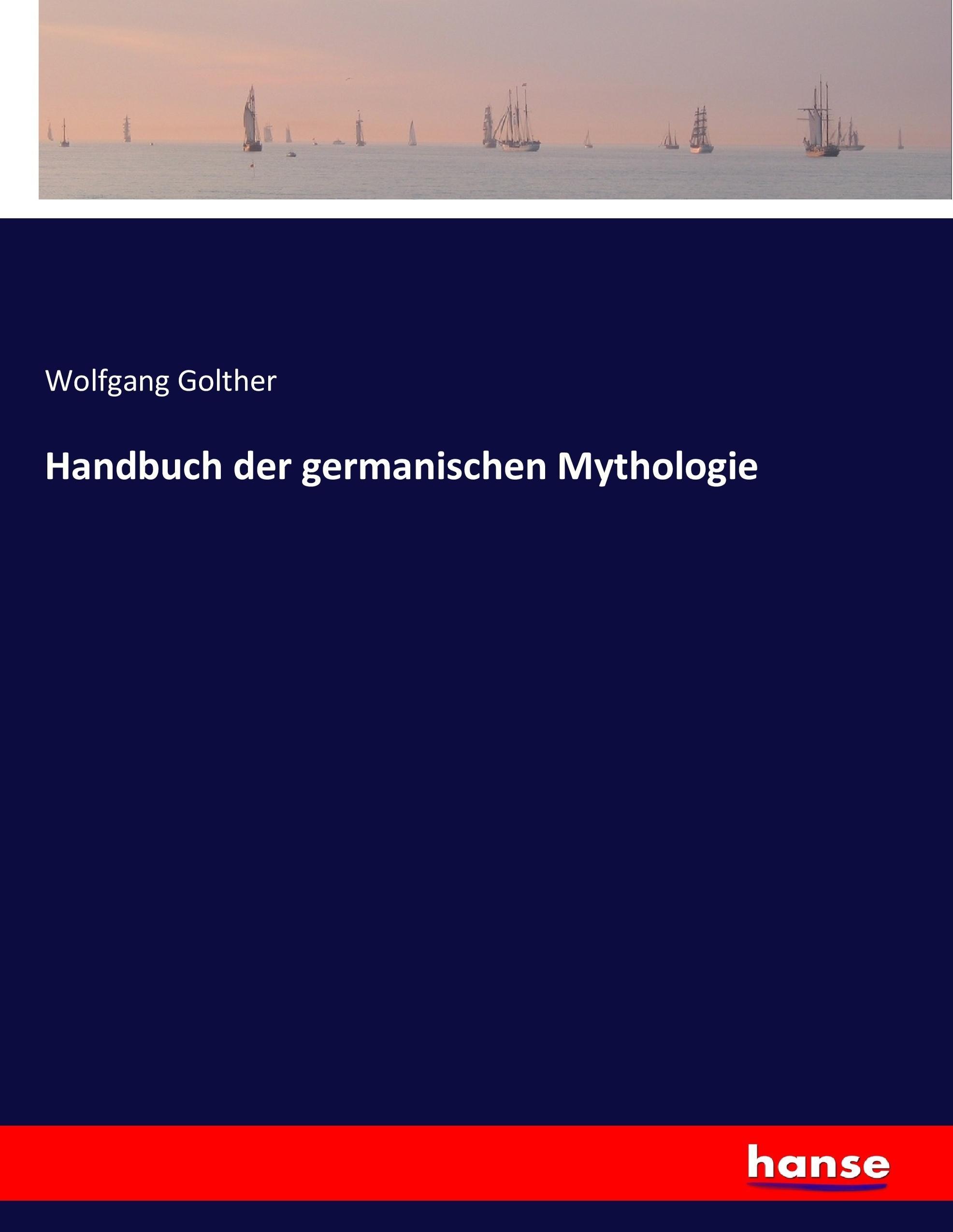 Handbuch der germanischen Mythologie