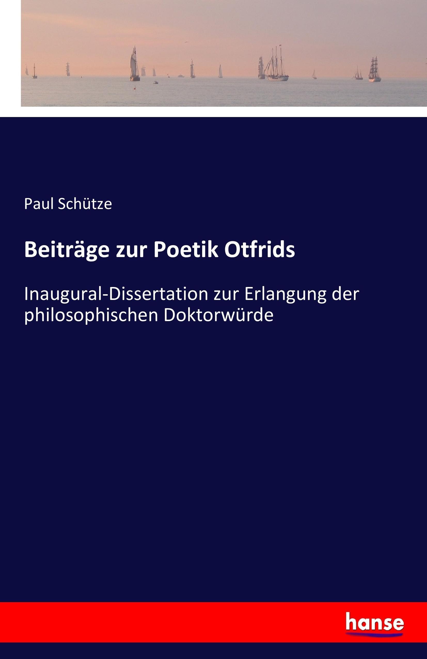 Beiträge zur Poetik Otfrids