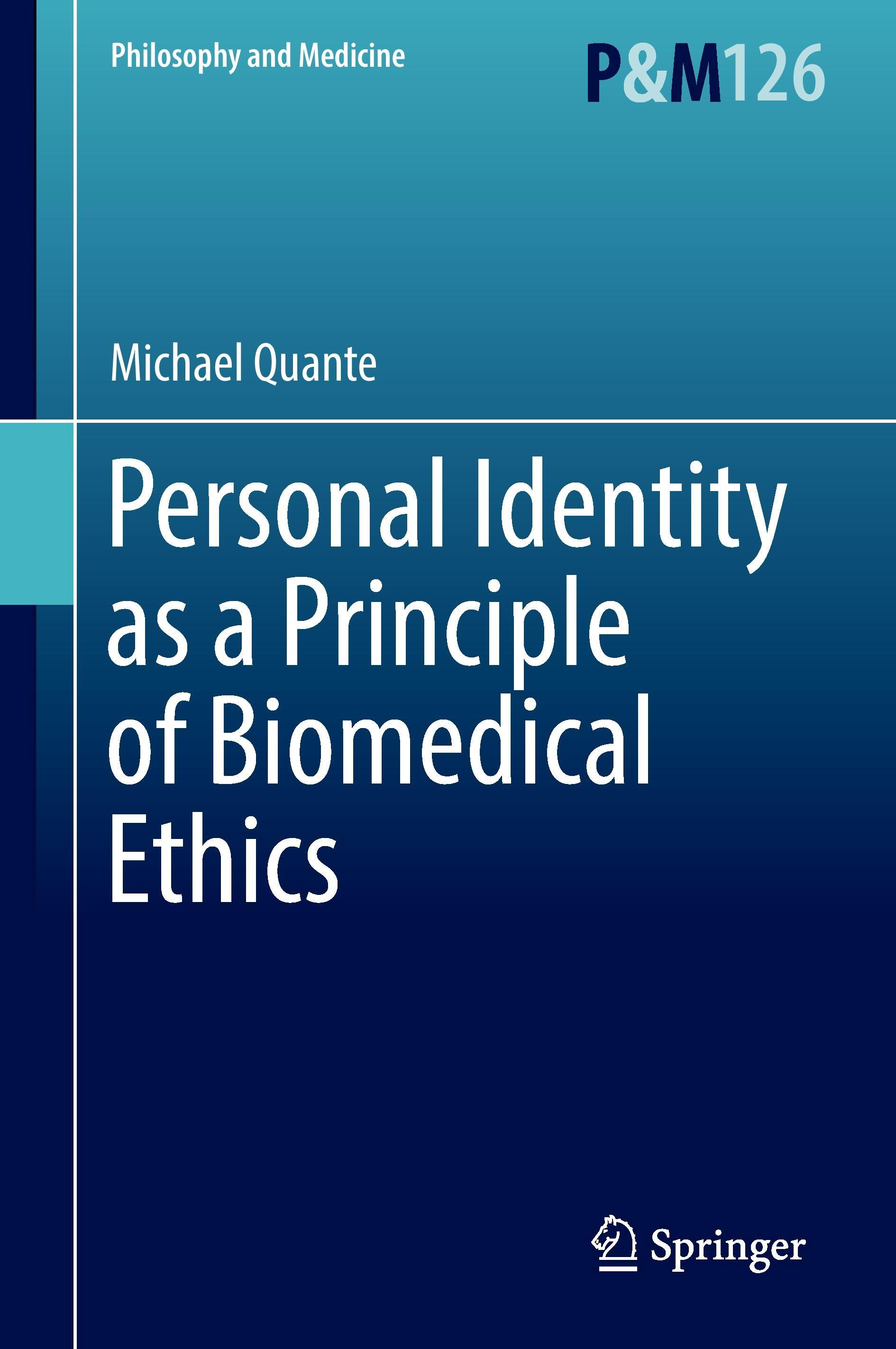 Personal Identity as a Principle of Biomedical Ethics