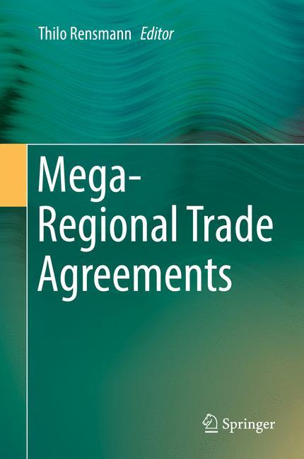 Mega-Regional Trade Agreements