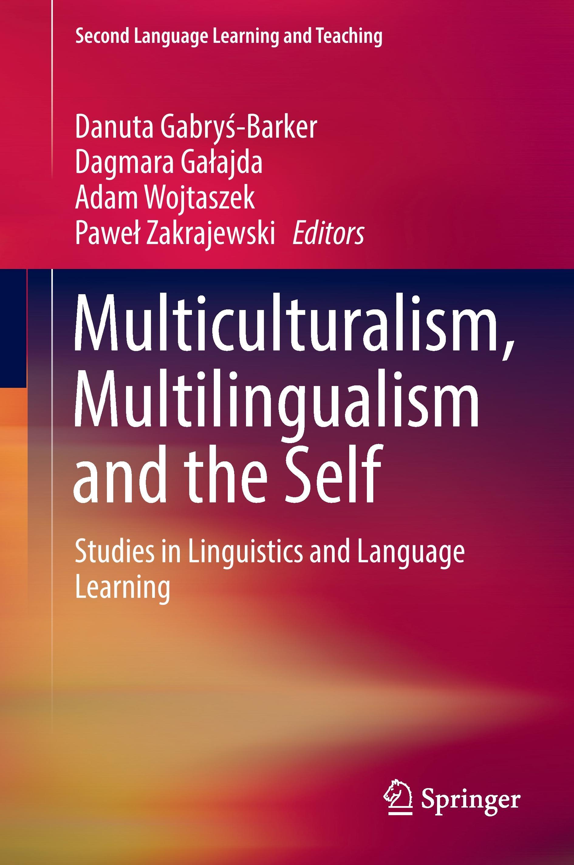 Multiculturalism, Multilingualism and the Self