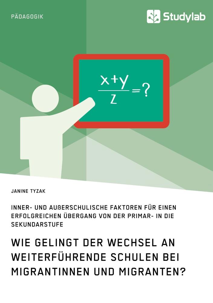 Wie gelingt der Wechsel an weiterführende Schulen bei Migrantinnen und Migranten?