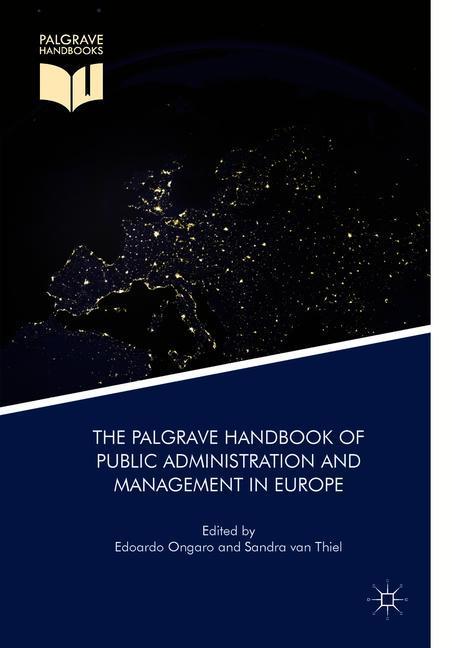 The Palgrave Handbook of Public Administration and Management in Europe