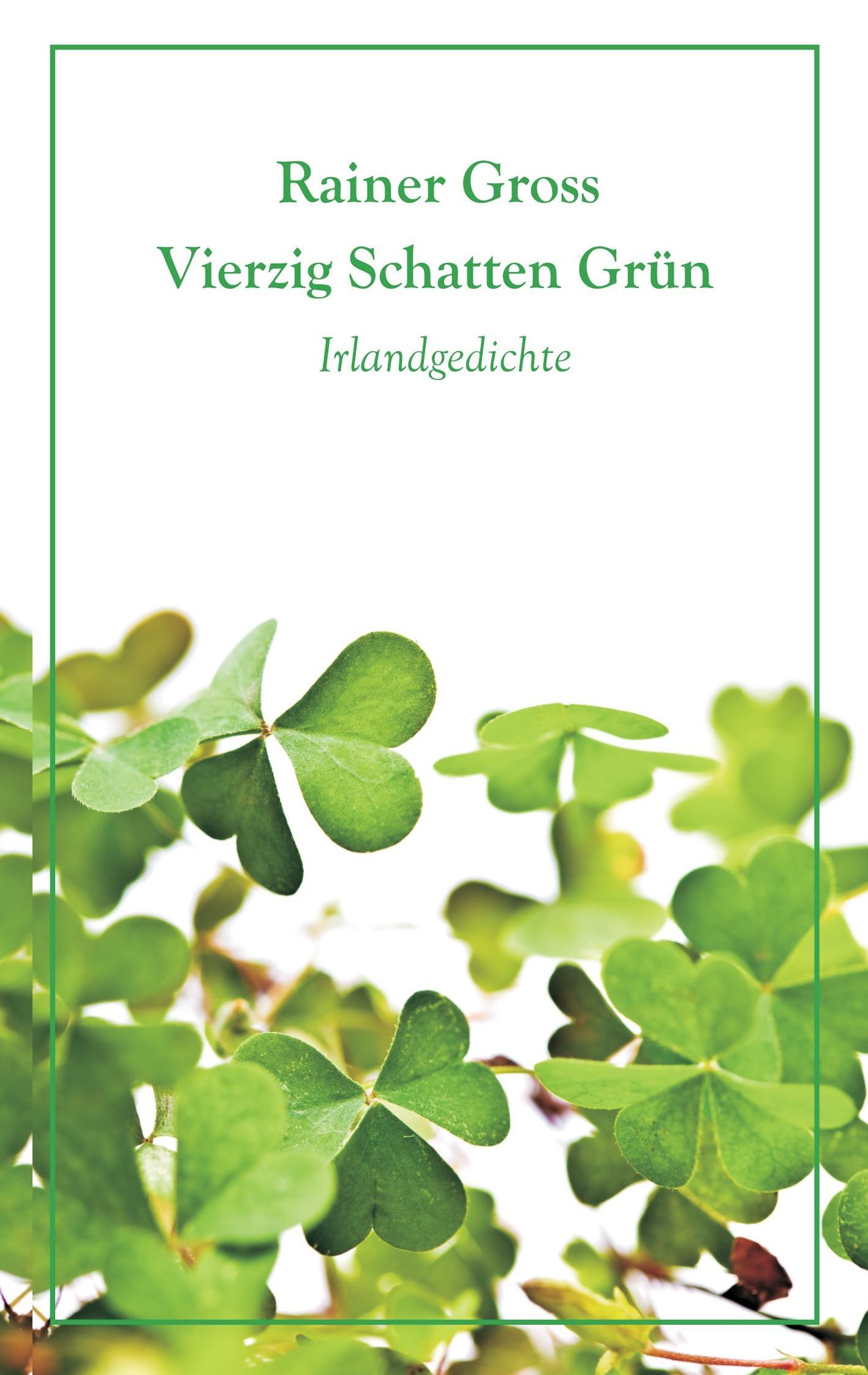 Vierzig Schatten Grün