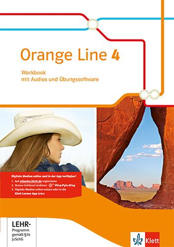 Orange Line 4. Workbook mit Audios und Übungssoftware. Erweiterungkurs. Klasse 8. Ausgabe 2014