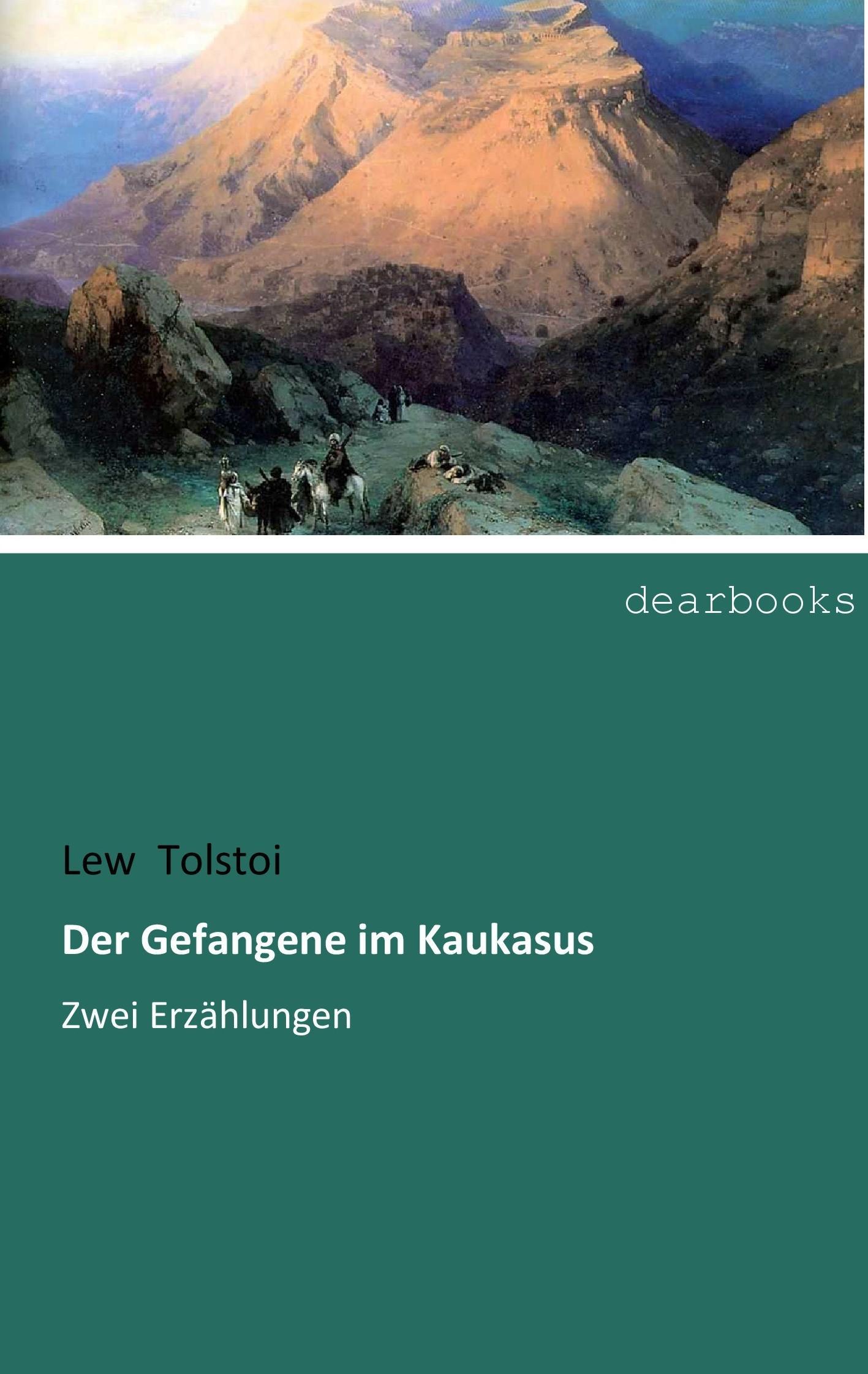 Der Gefangene im Kaukasus