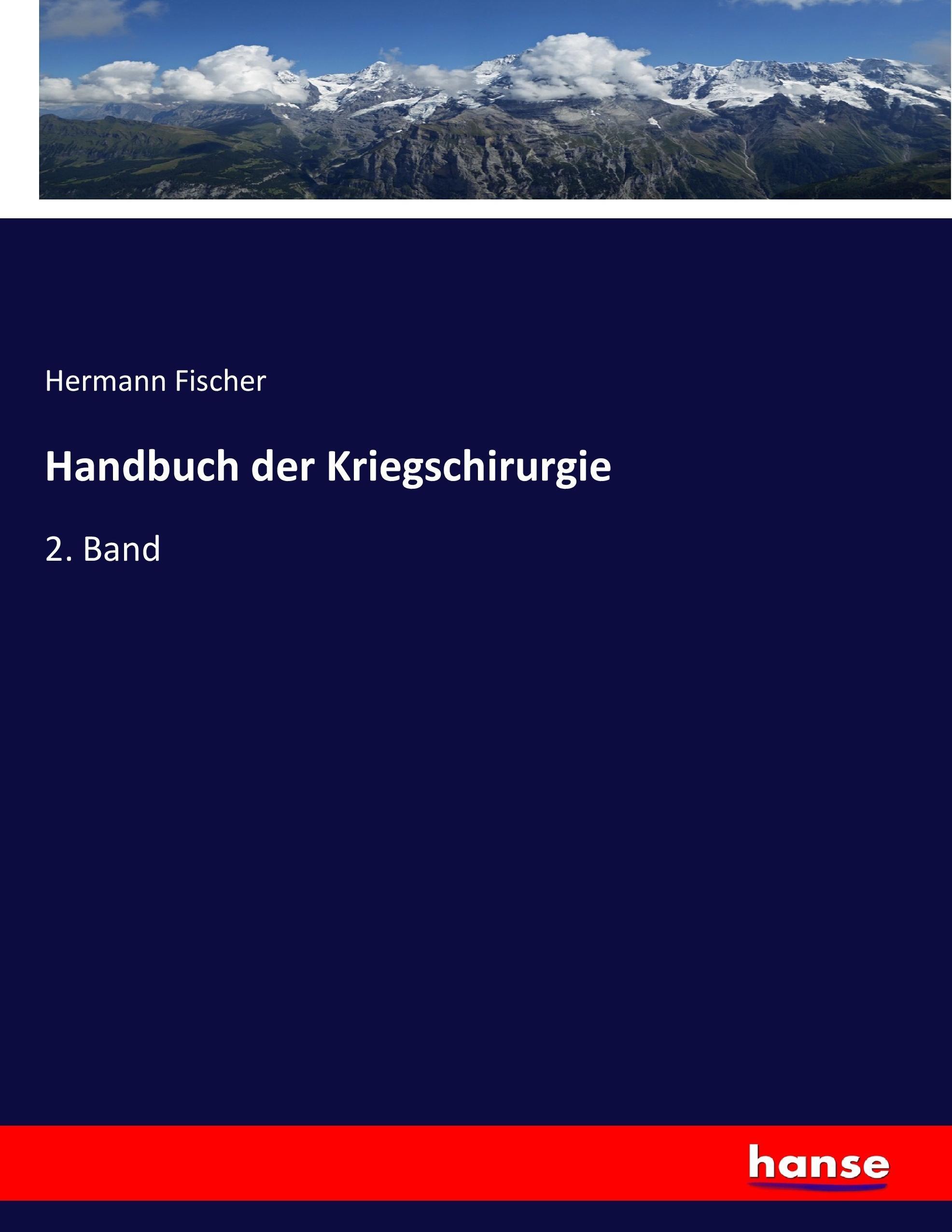 Handbuch der Kriegschirurgie