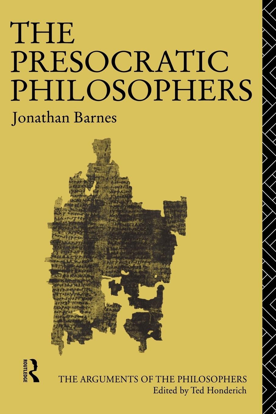 The Presocratic Philosophers