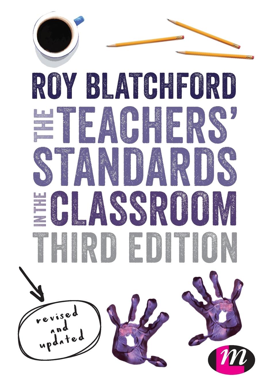 The Teachers' Standards in the Classroom