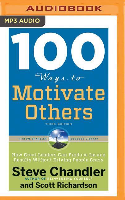 100 WAYS TO MOTIVATE OTHERS  M