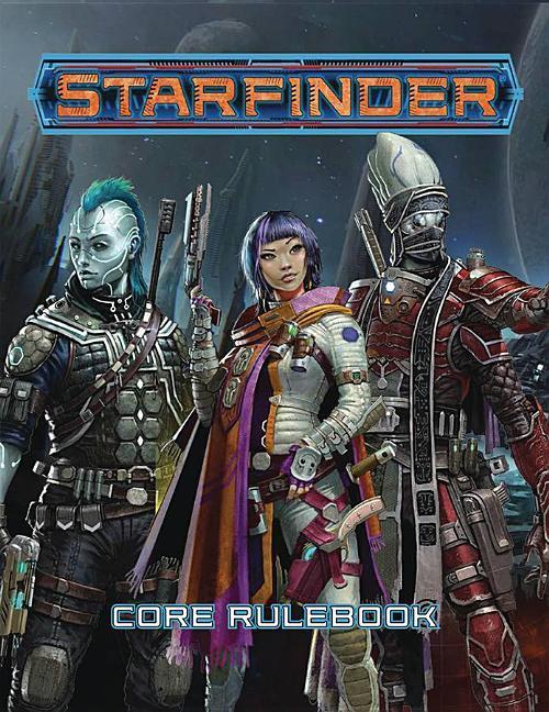 Starfinder Roleplaying Game: Starfinder Core Rulebook