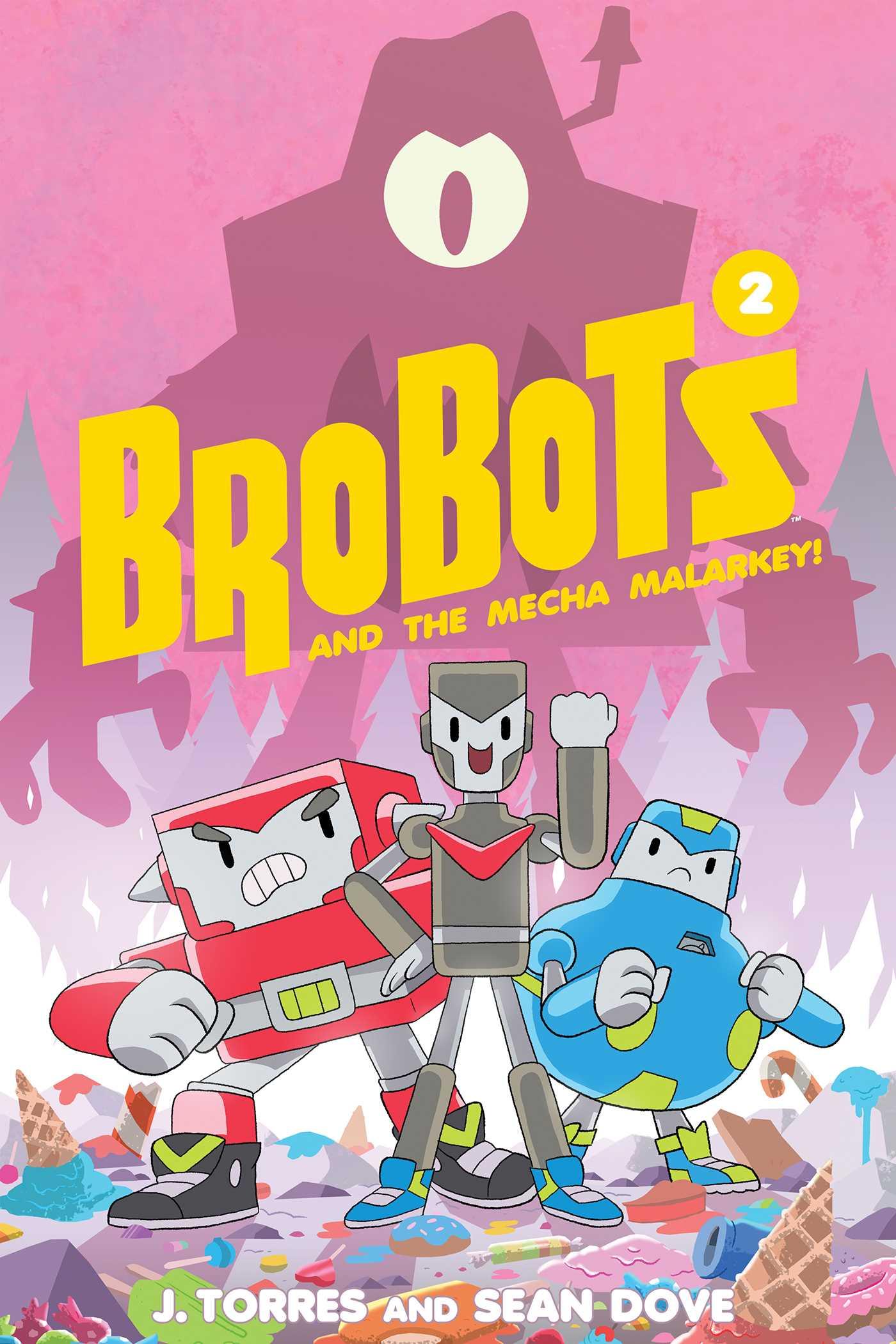 Brobots and the Mecha Malarkey!