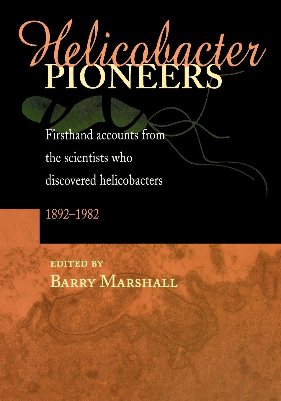 Helicobacter Pioneers