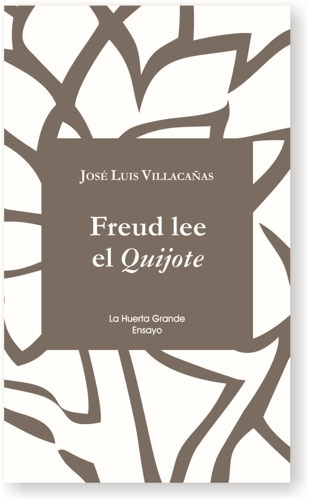 Freud lee el Quijote