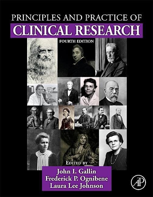 Principles and Practice of Clinical Research