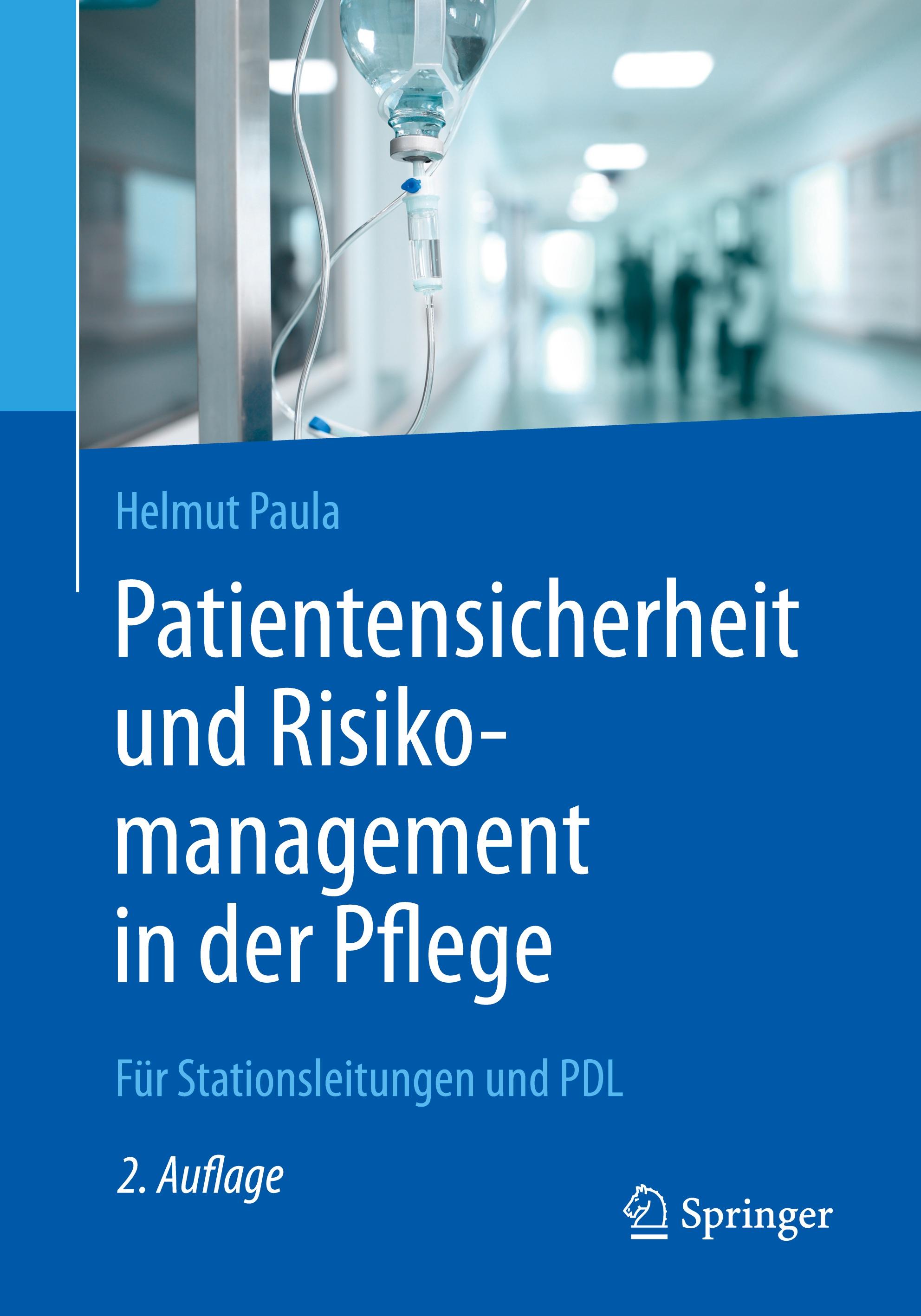 Patientensicherheit und Risikomanagement in der Pflege