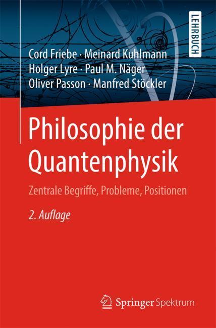 Philosophie der Quantenphysik