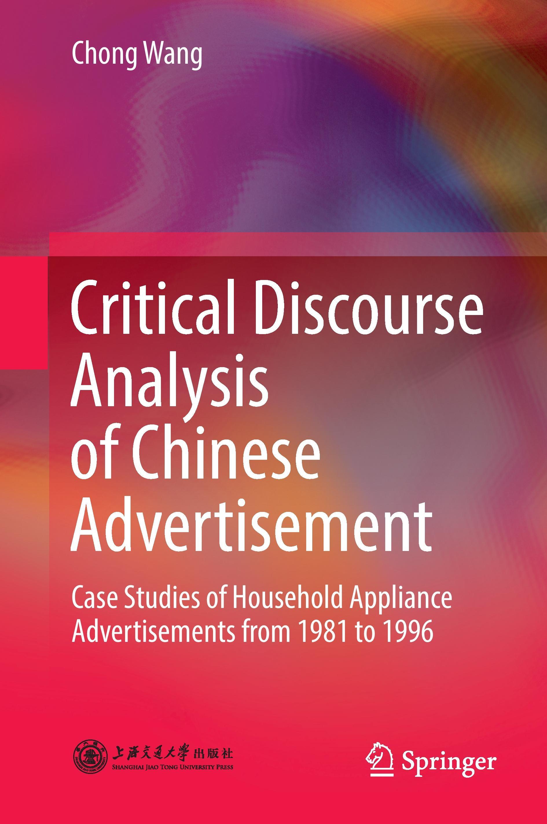 Critical Discourse Analysis of Chinese Advertisement