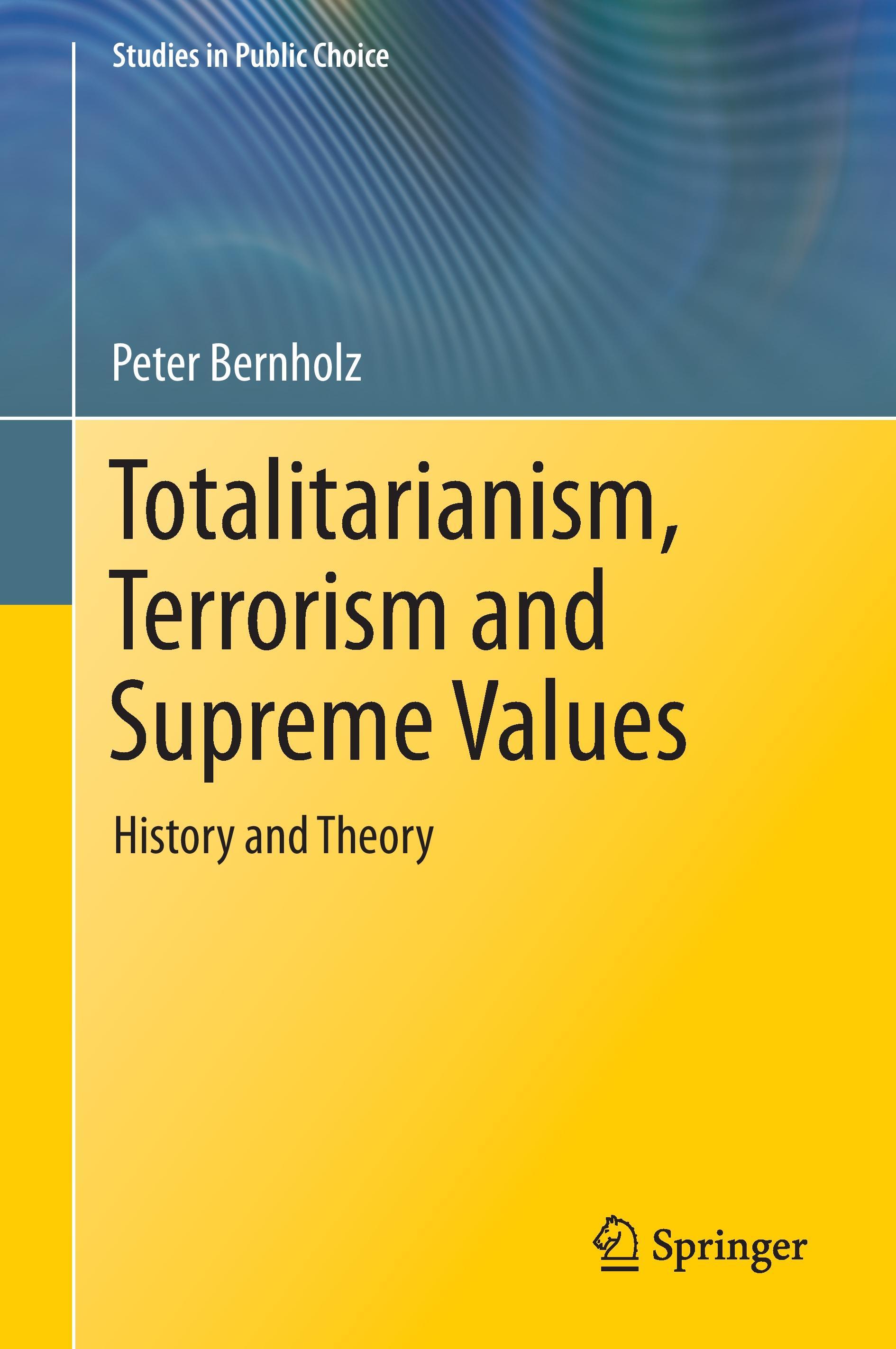 Totalitarianism, Terrorism and Supreme Values