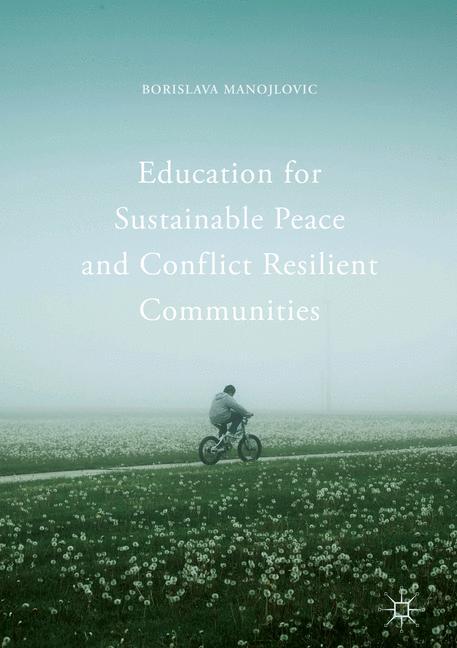 Education for Sustainable Peace and Conflict Resilient Communities