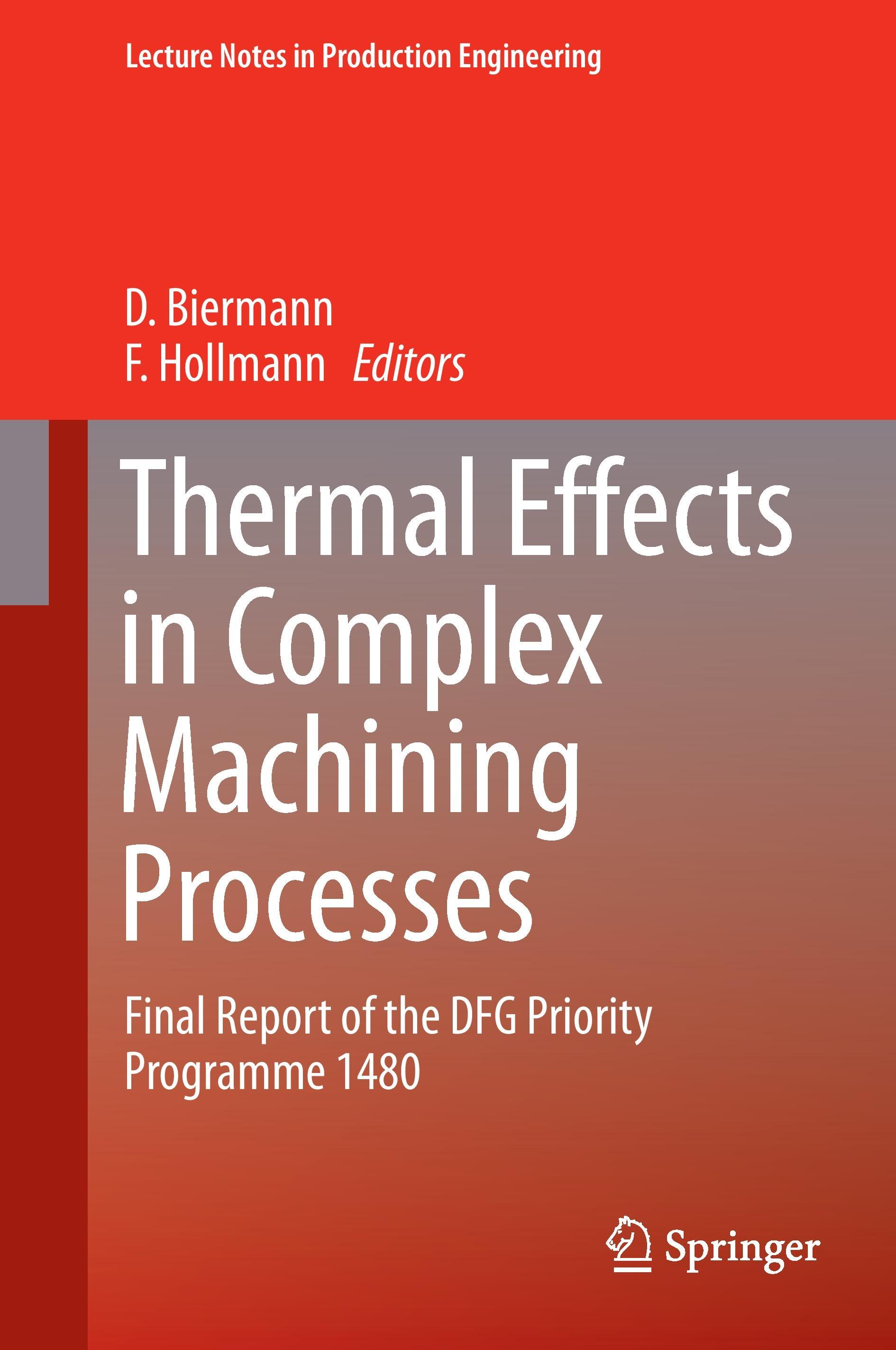 Thermal Effects in Complex Machining Processes