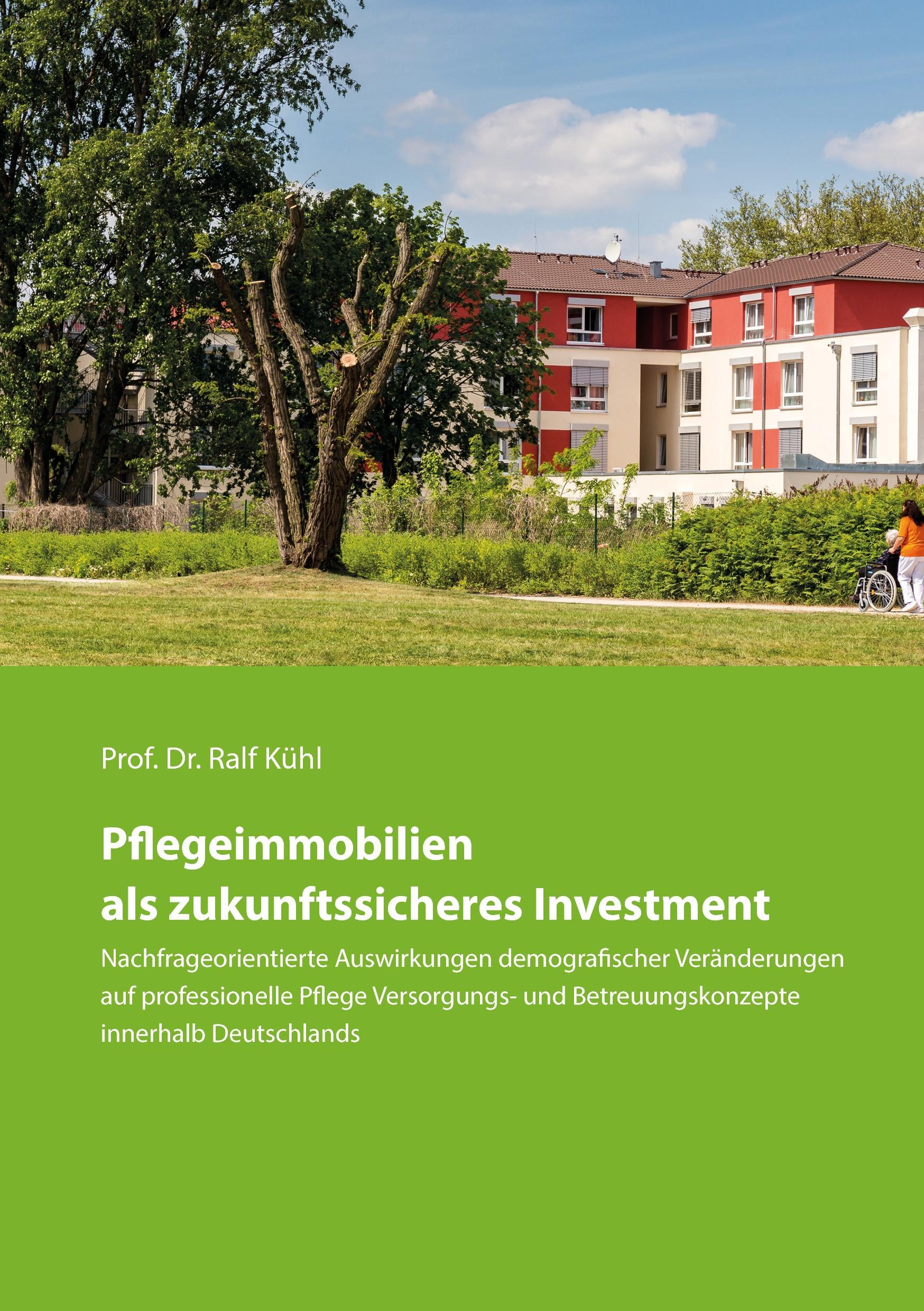 Pflegeimmobilien als zukunftssicheres Investment