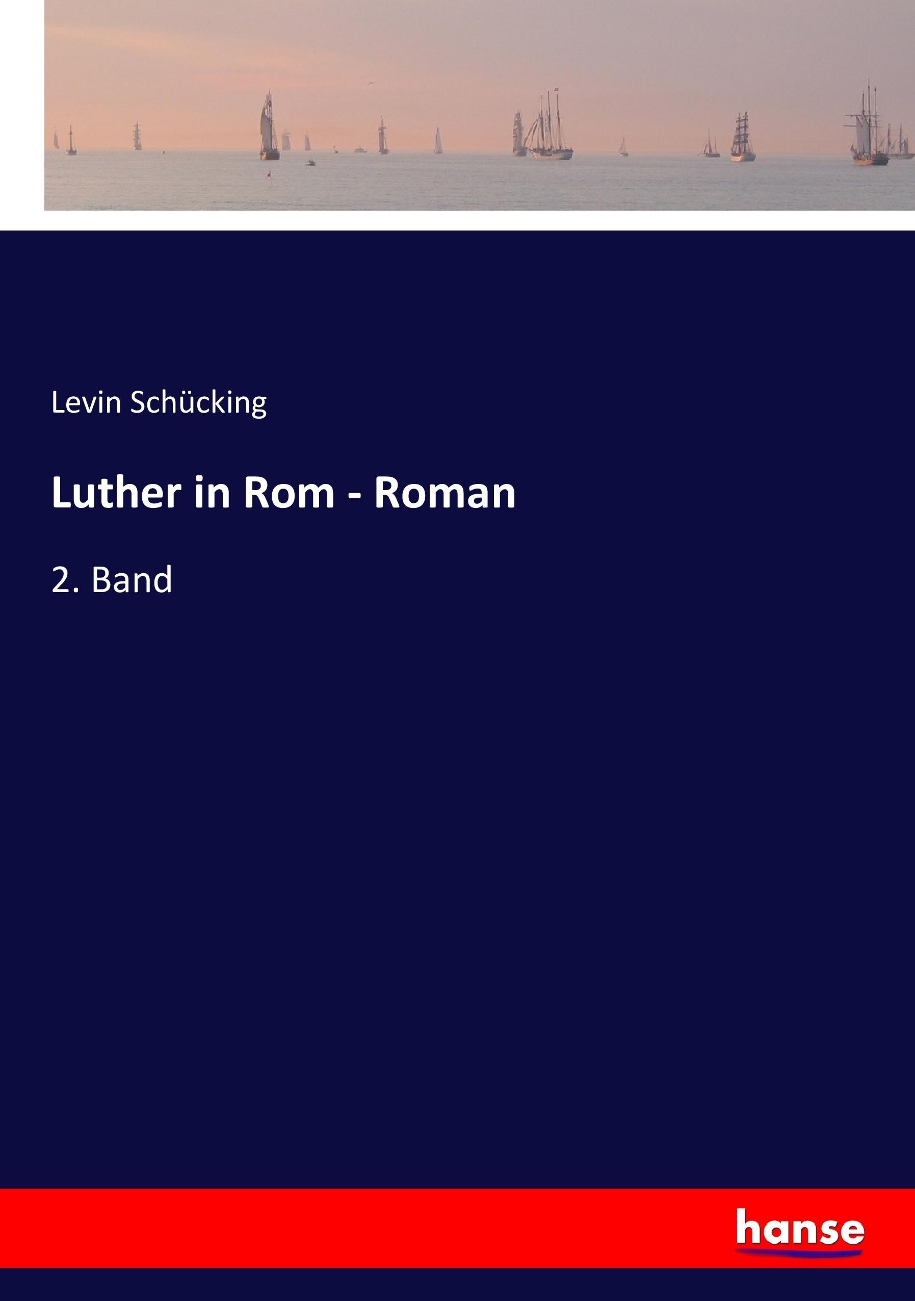 Luther in Rom - Roman