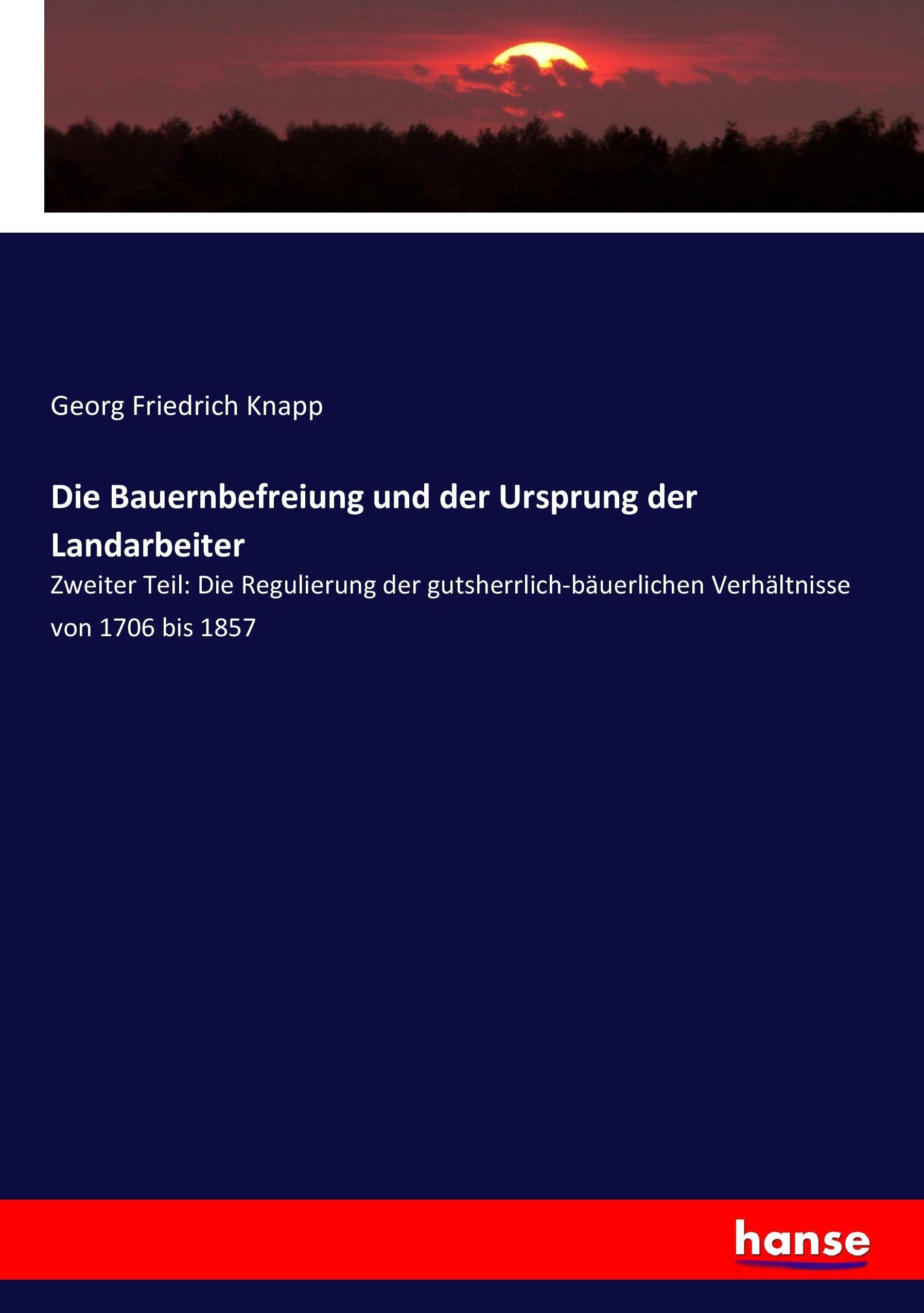 Die Bauernbefreiung und der Ursprung der Landarbeiter