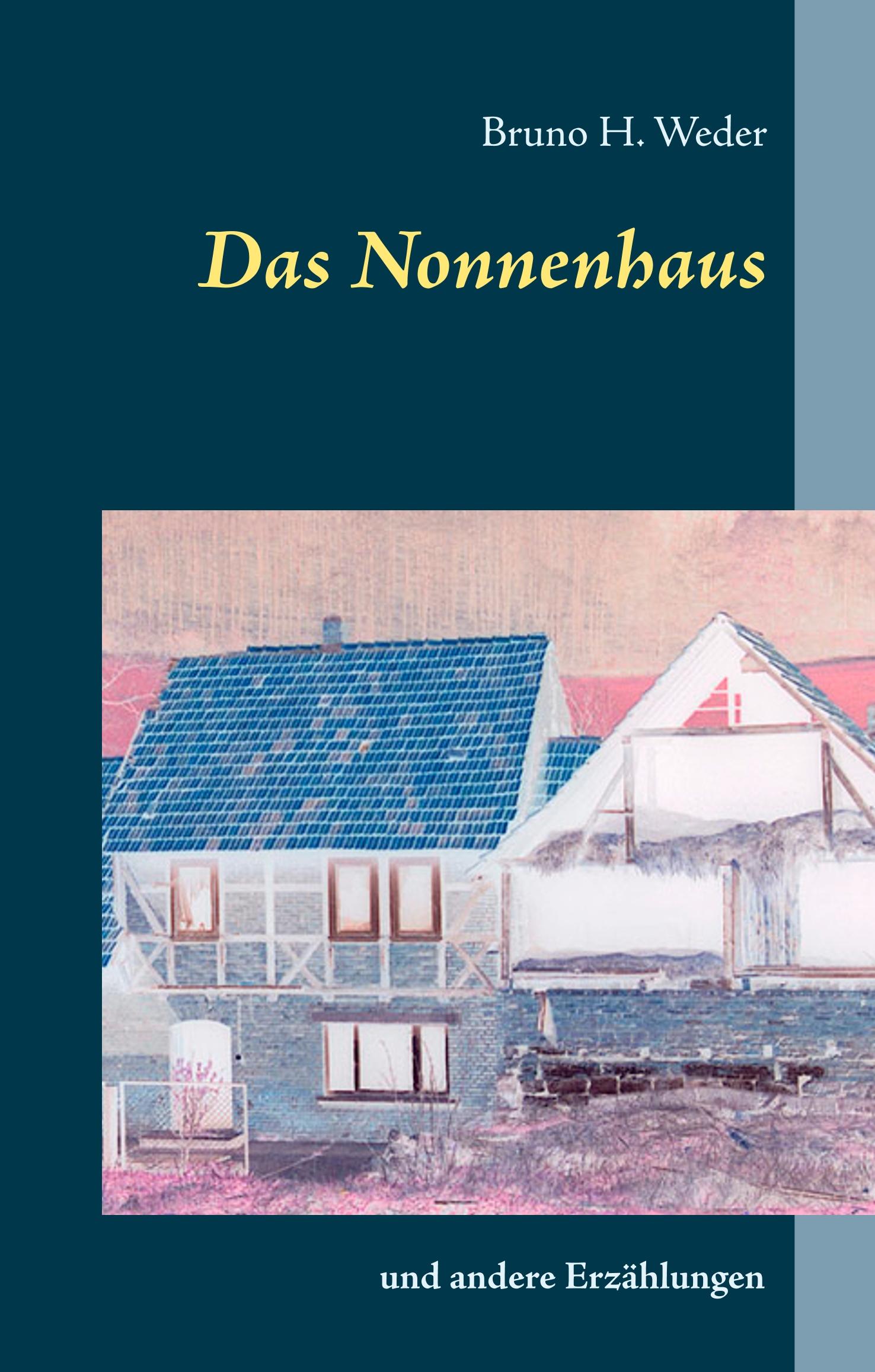 Das Nonnenhaus